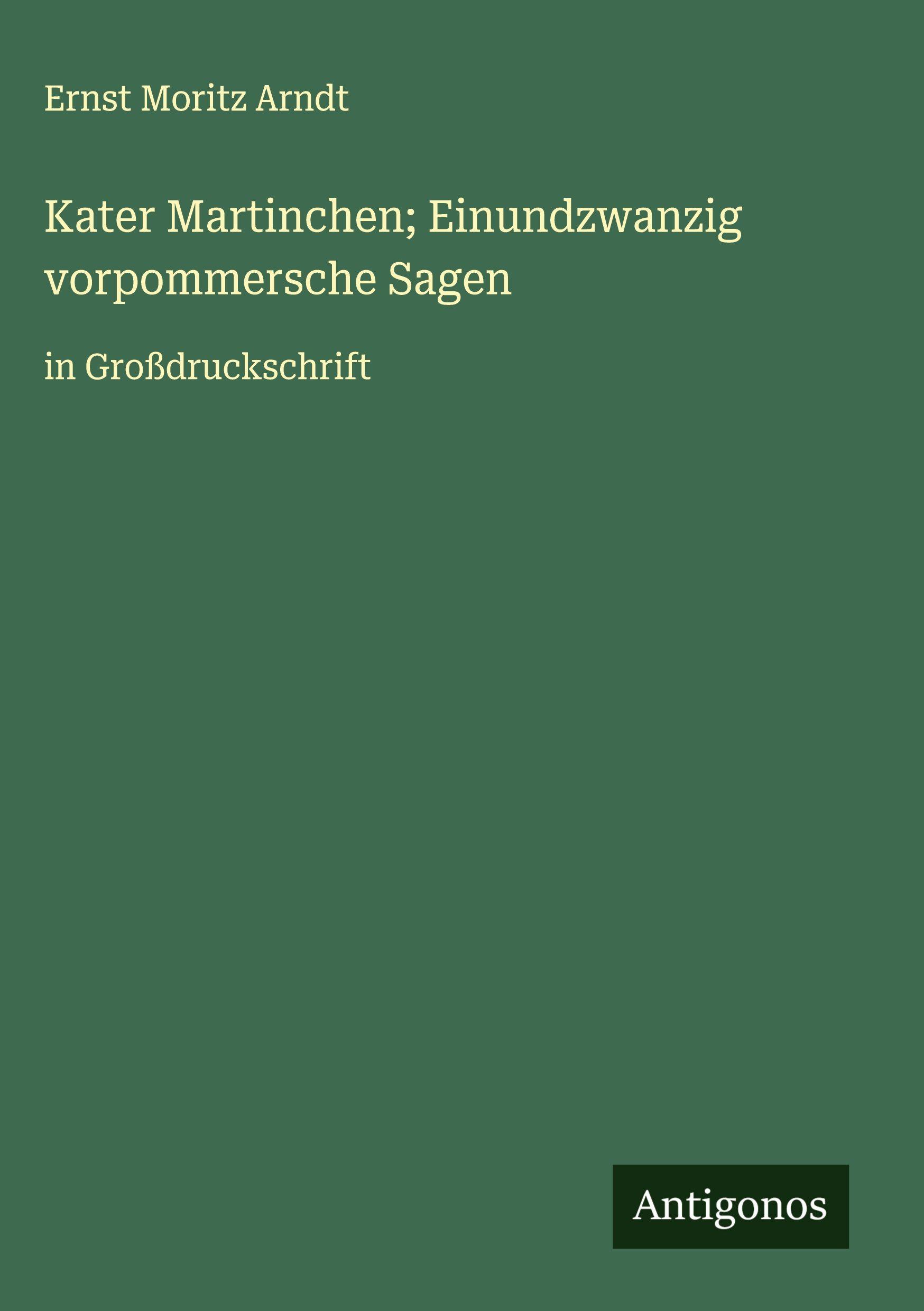 Vorderes Coverbild Kater Martinchen; Einundzwanzig vorpommersche Sagen