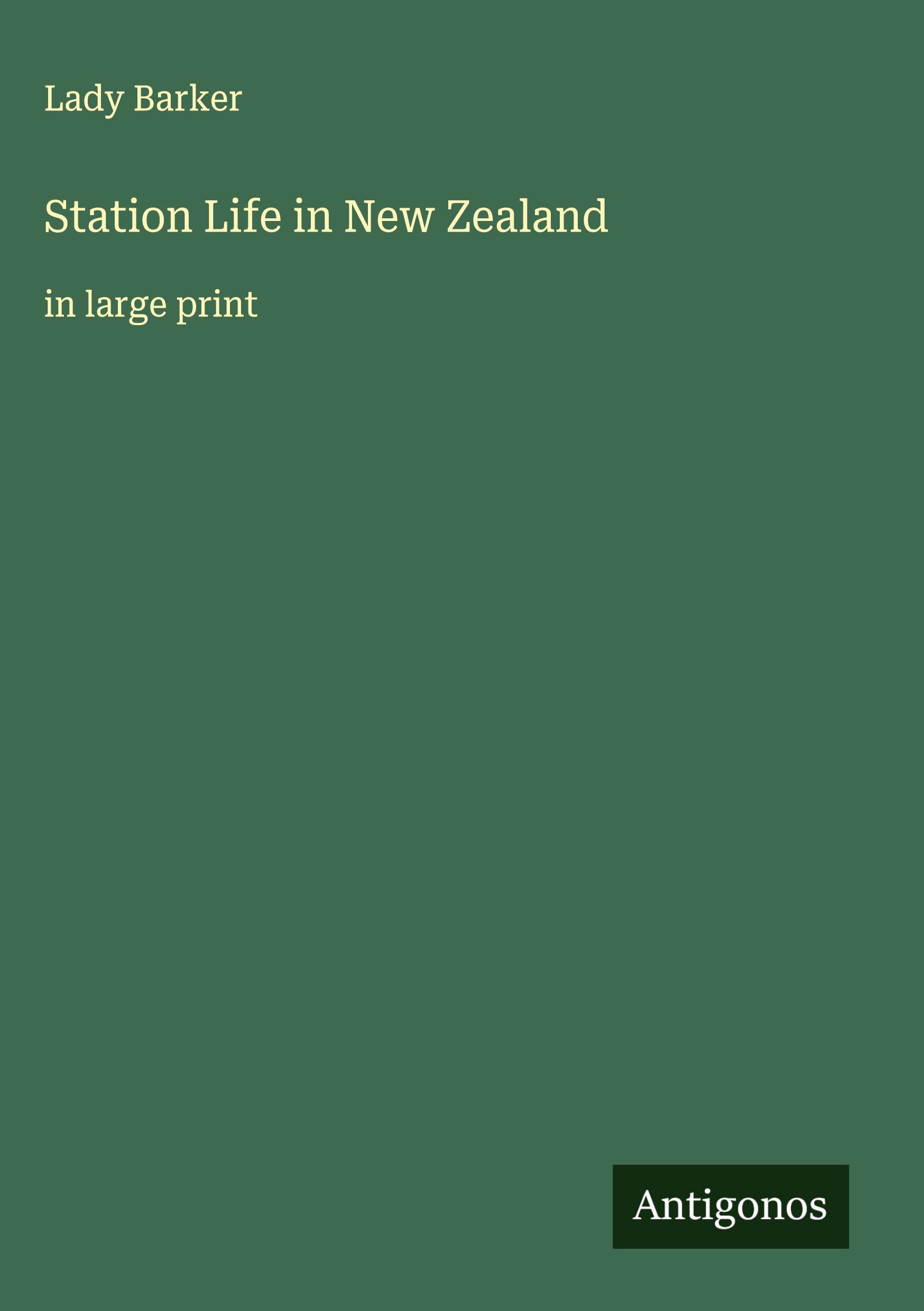 Vorderes Coverbild Station Life in New Zealand
