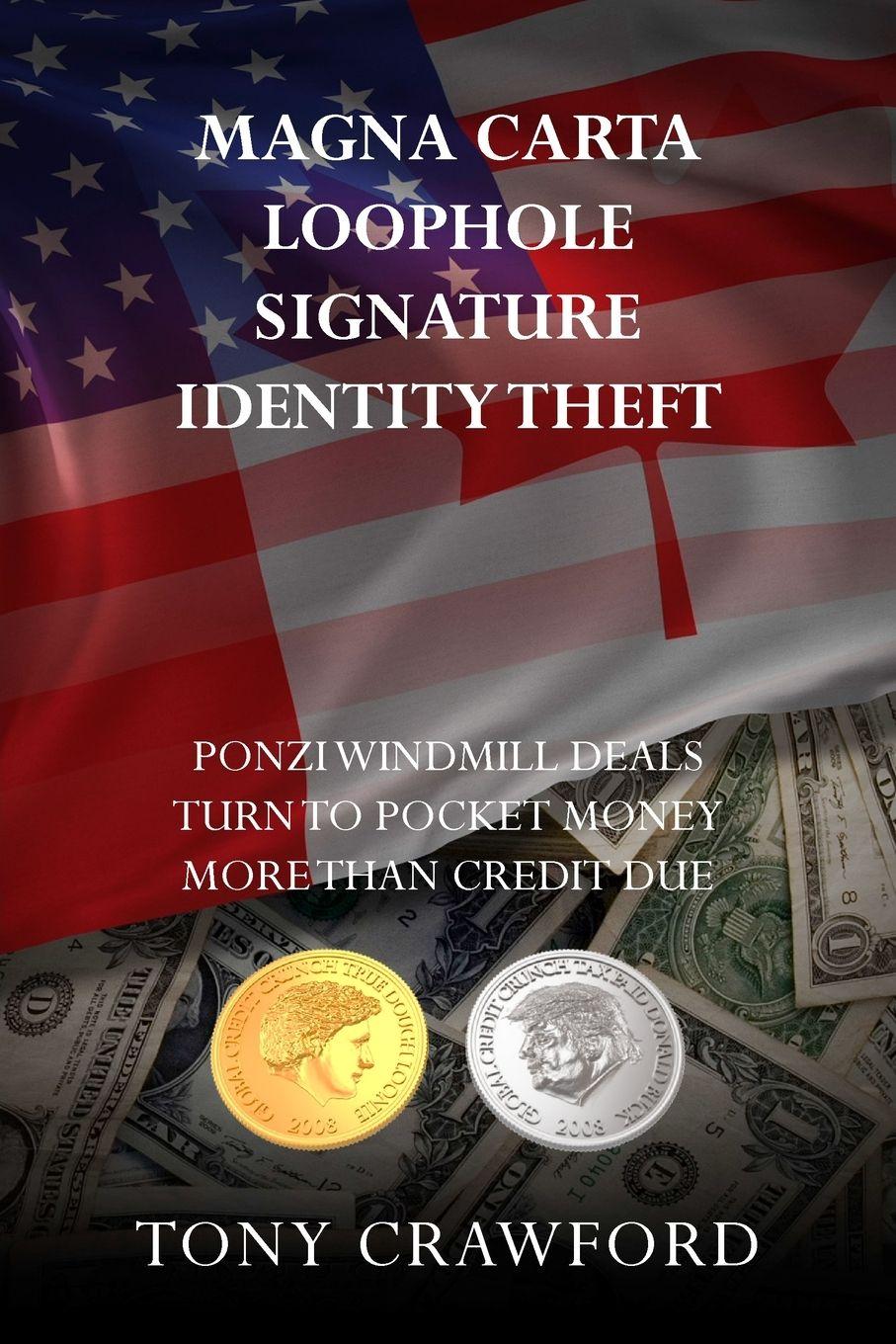 Vorderes Coverbild Magna Carta Loophole Signature Identity Theft