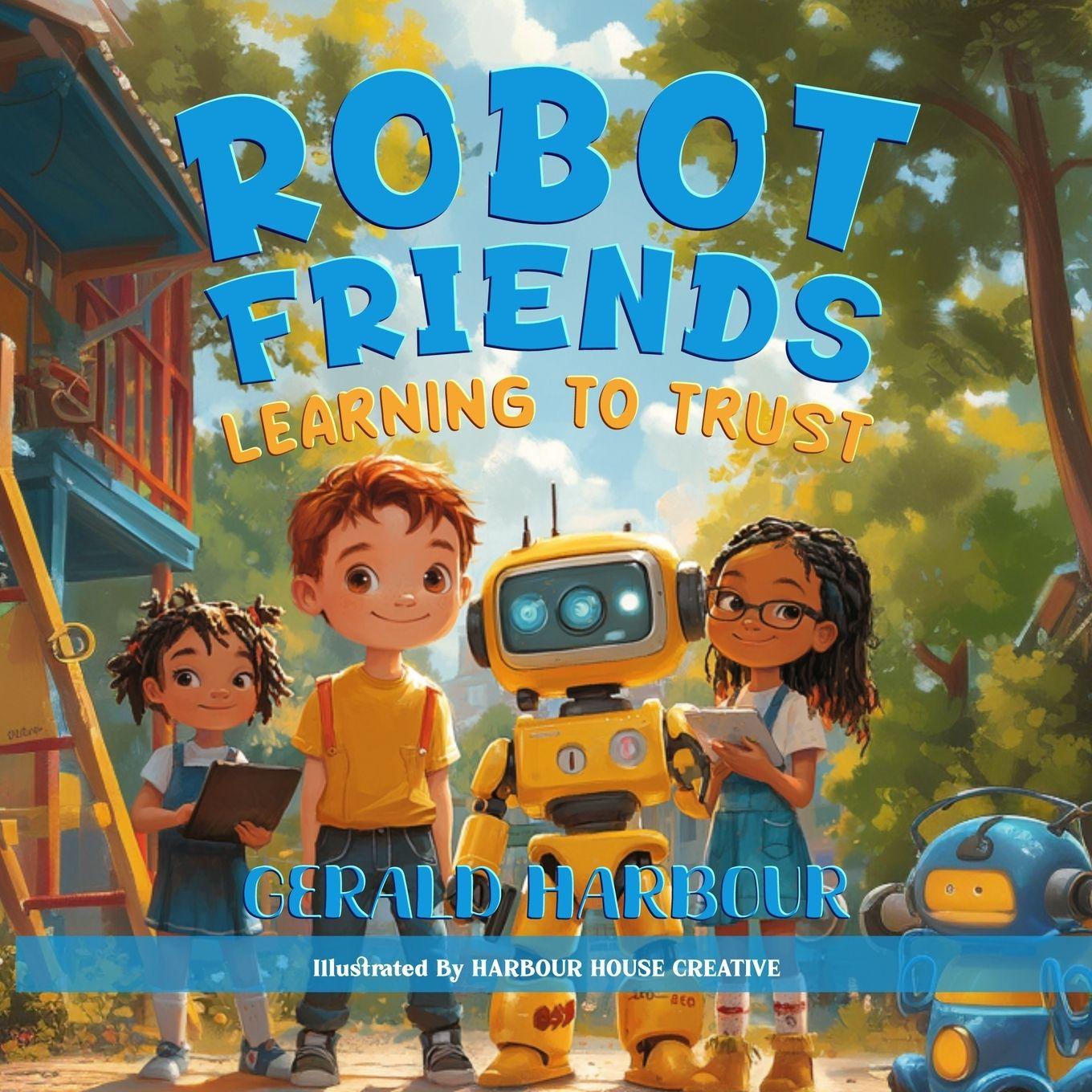 Vorderes Coverbild ROBOT FRIENDS; LEARNING  TO TRUST
