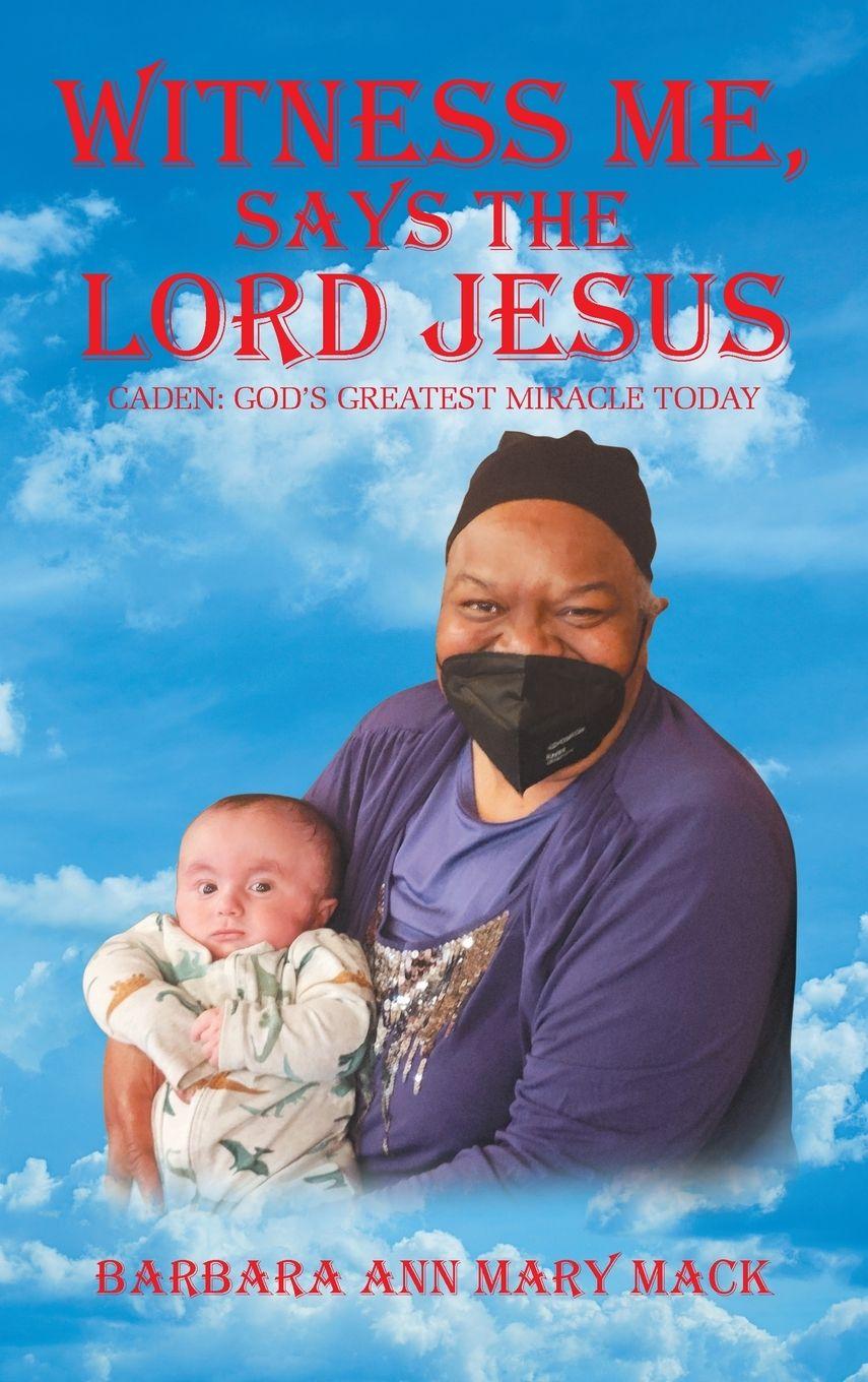 Vorderes Coverbild WITNESS ME, SAYS THE LORD JESUS