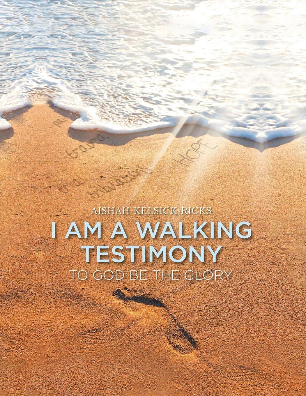 Vorderes Coverbild I Am A Walking Testimony