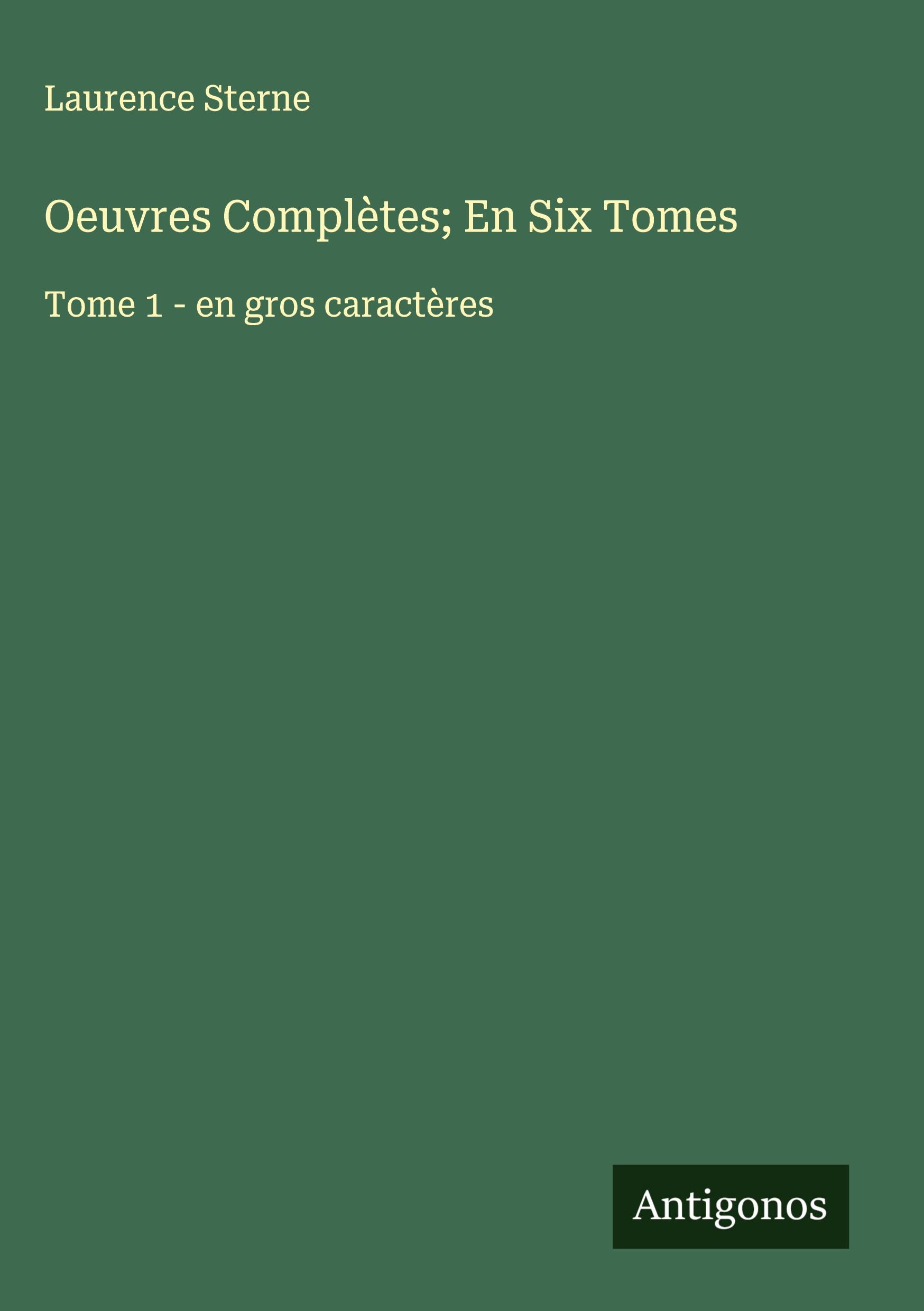 Vorderes Coverbild Oeuvres Complètes; En Six Tomes