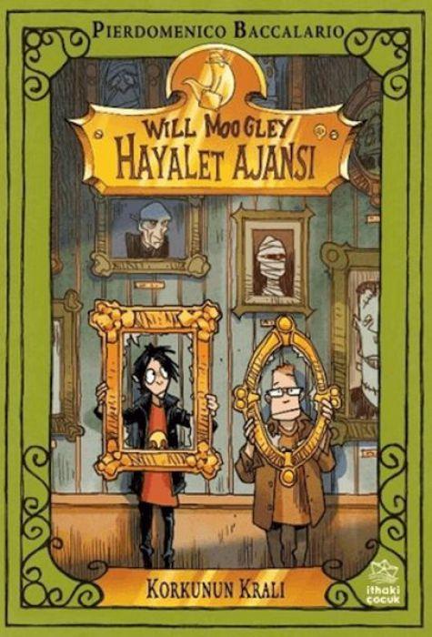 Vorderes Coverbild Will Moogley Hayalet Ajansi - 6 Korkunun Krali