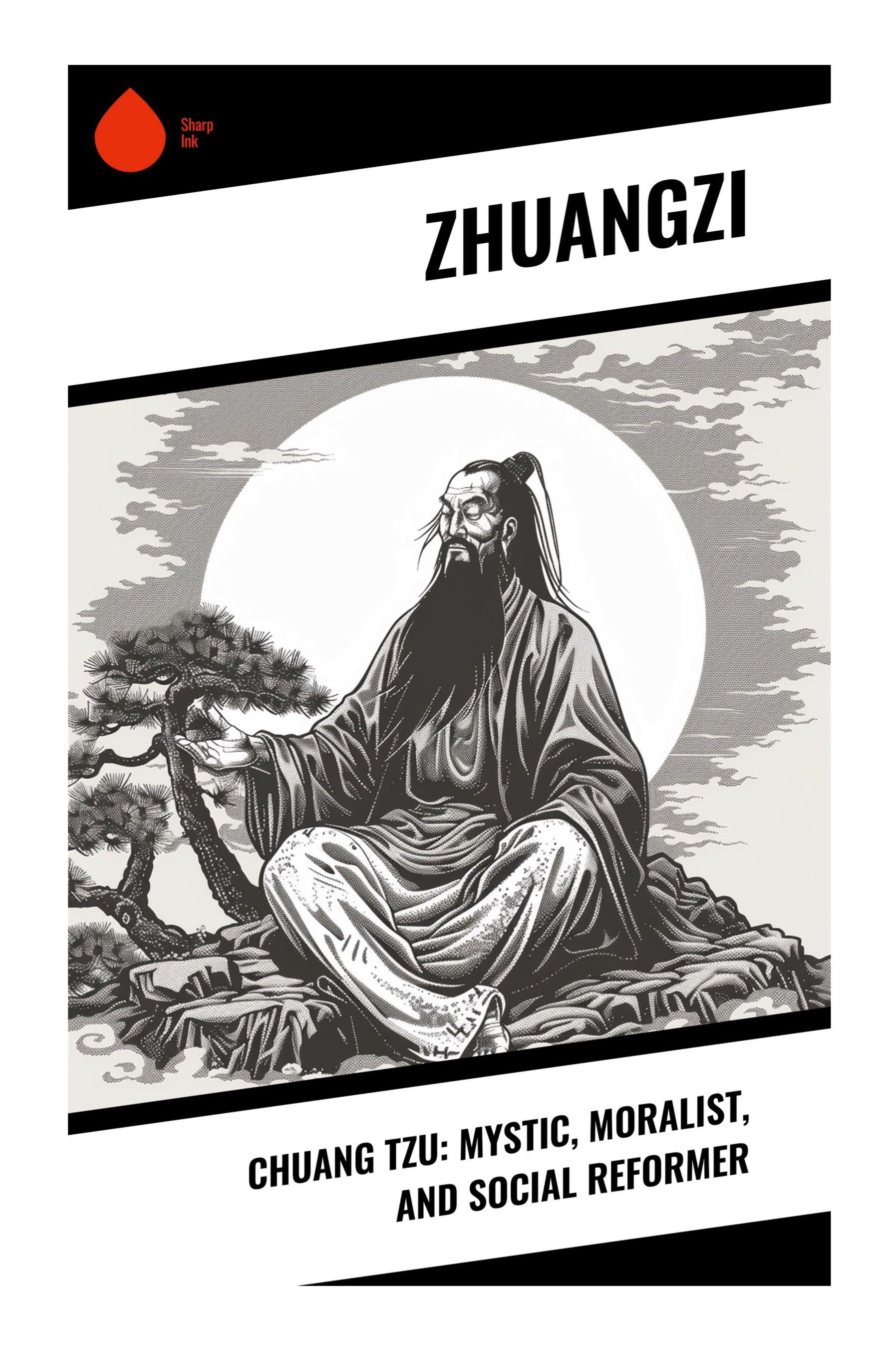 Vorderes Coverbild Chuang Tzu: Mystic, Moralist, and Social Reformer