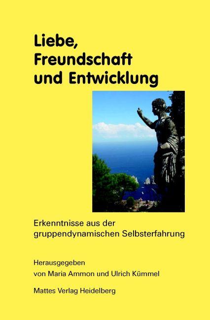 Vorderes Coverbild Liebe, Freundschaft und Entwicklung