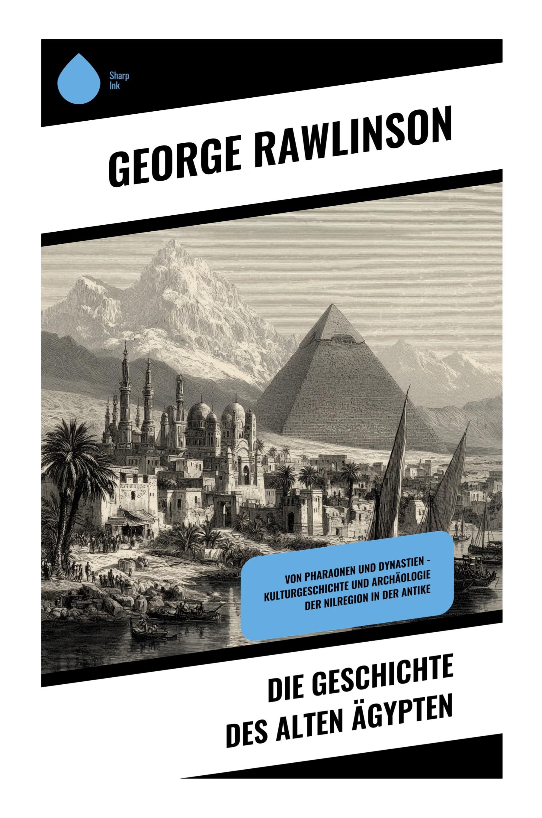 Vorderes Coverbild Die Geschichte des Alten Ägypten