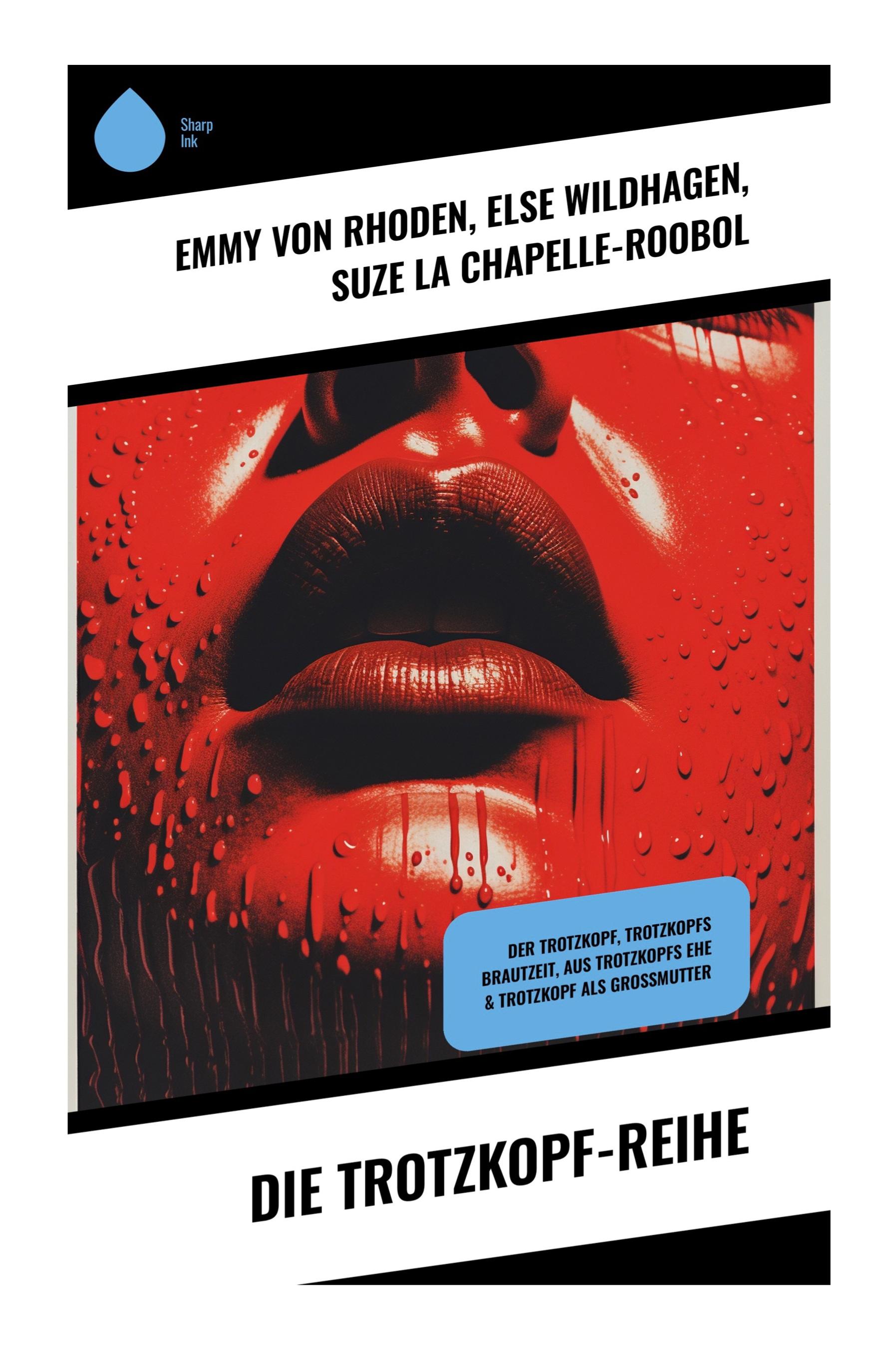 Vorderes Coverbild Die Trotzkopf-Reihe