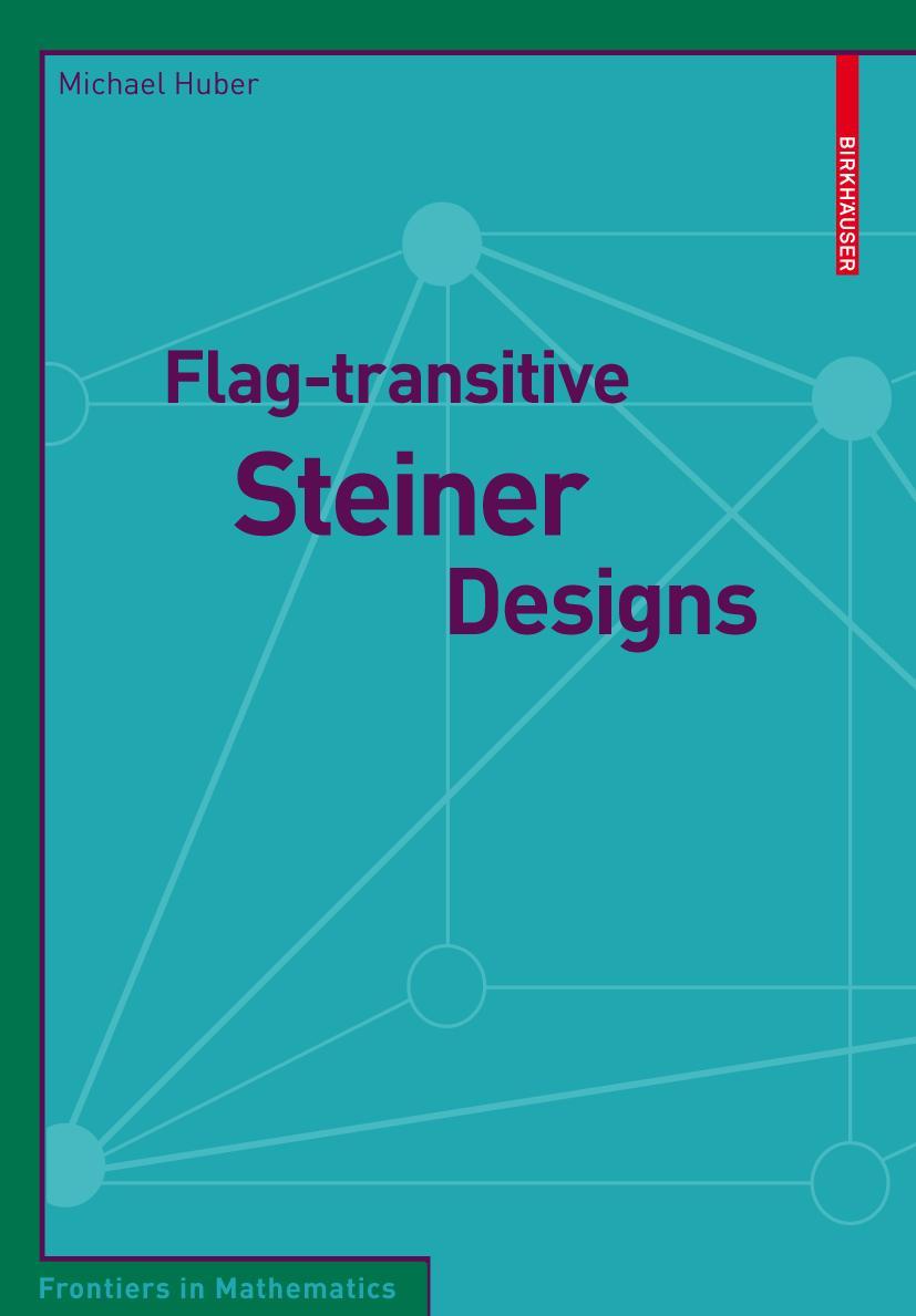 Vorderes Coverbild Flag-transitive Steiner Designs