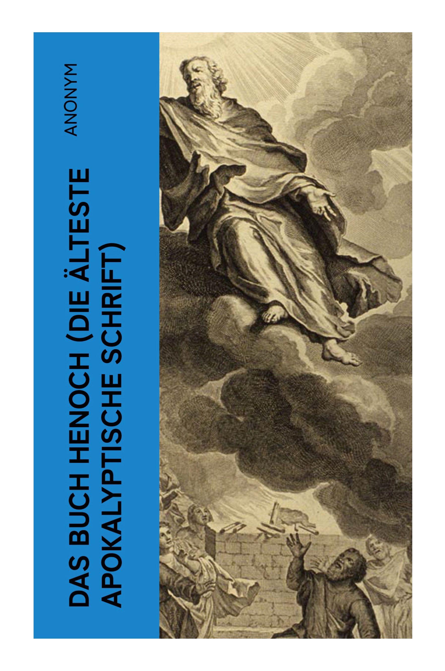 Vorderes Coverbild Das Buch Henoch (Die älteste apokalyptische Schrift)