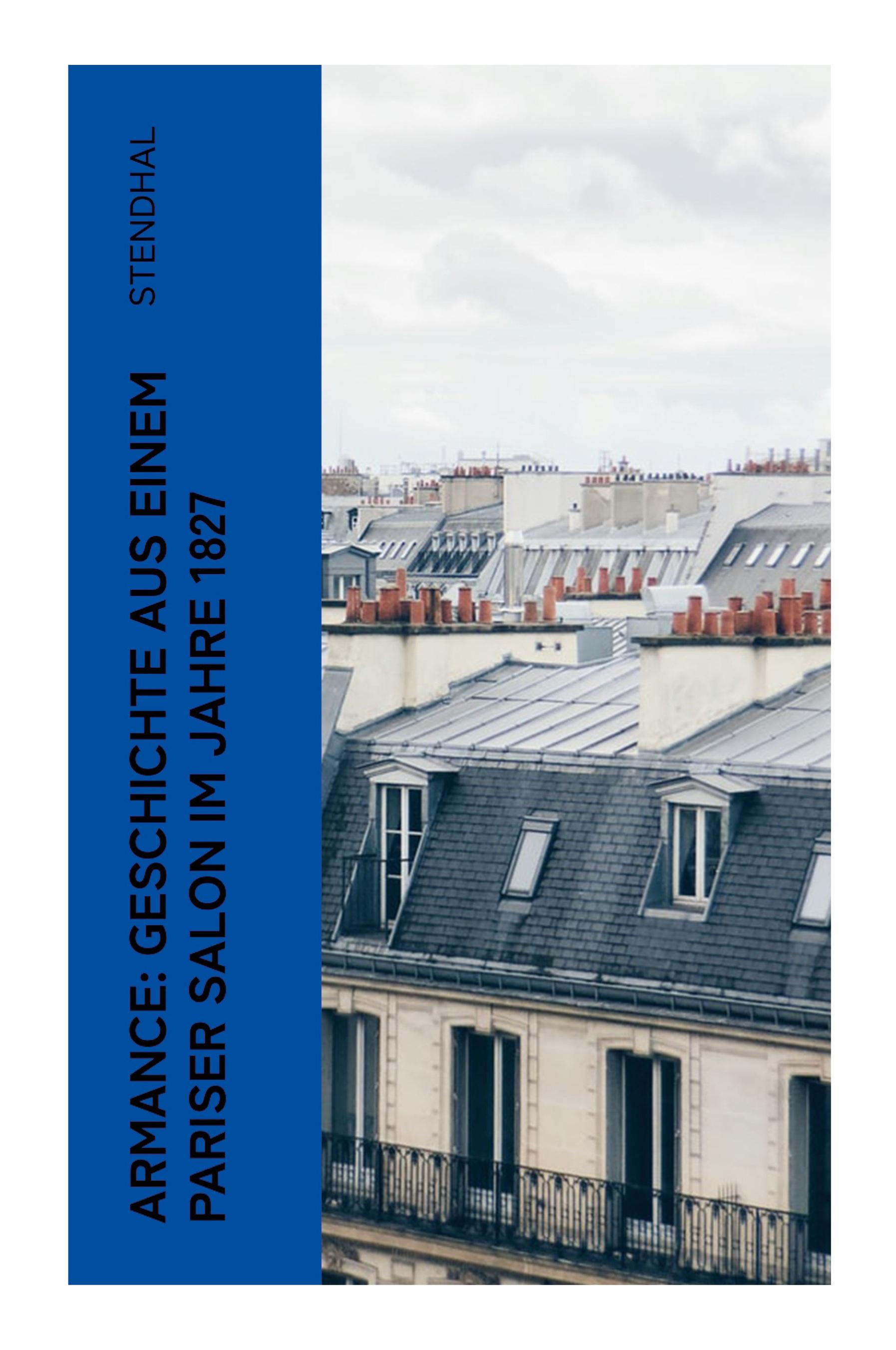 Vorderes Coverbild Armance: Geschichte aus einem Pariser Salon im Jahre 1827