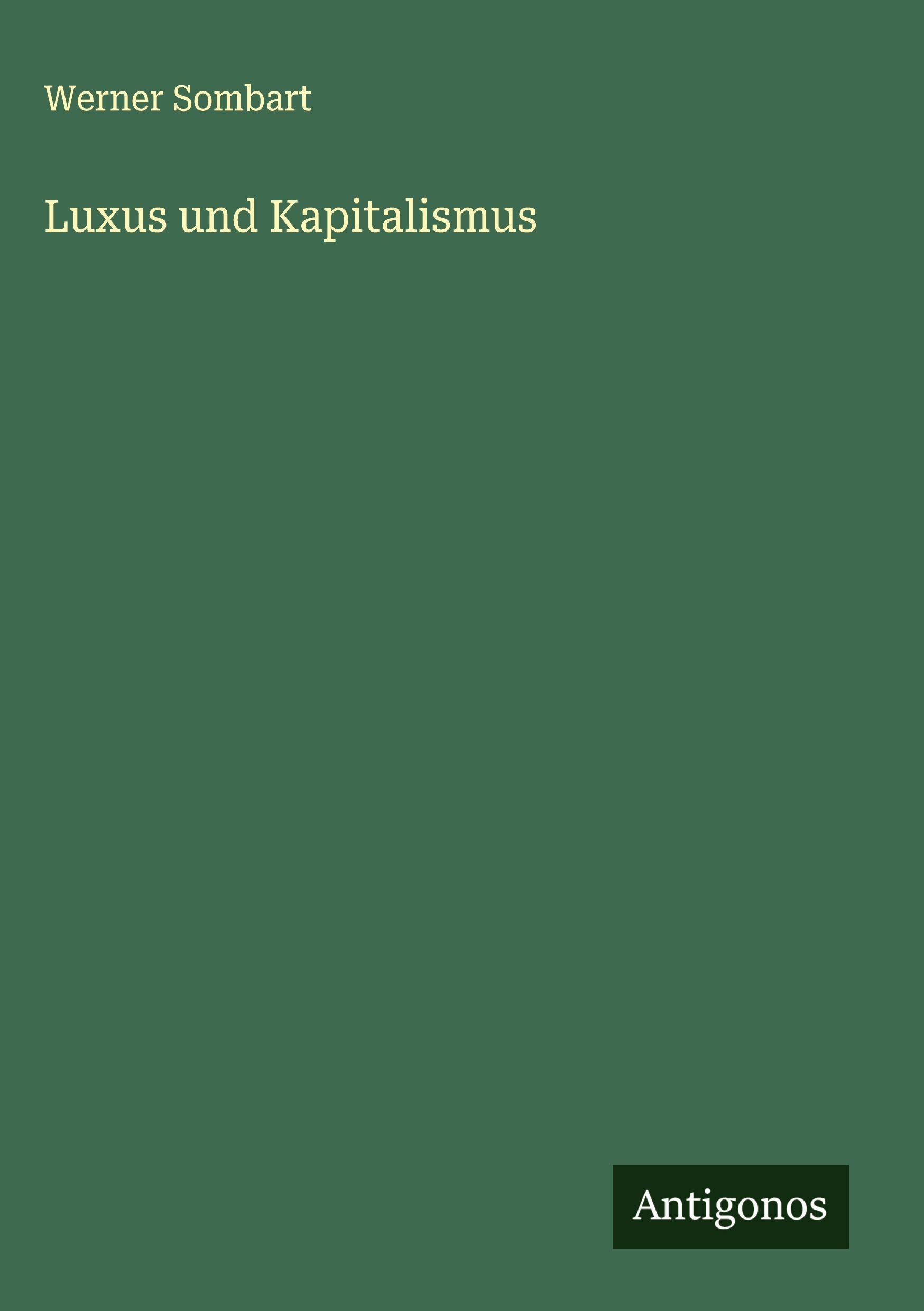 Vorderes Coverbild Luxus und Kapitalismus