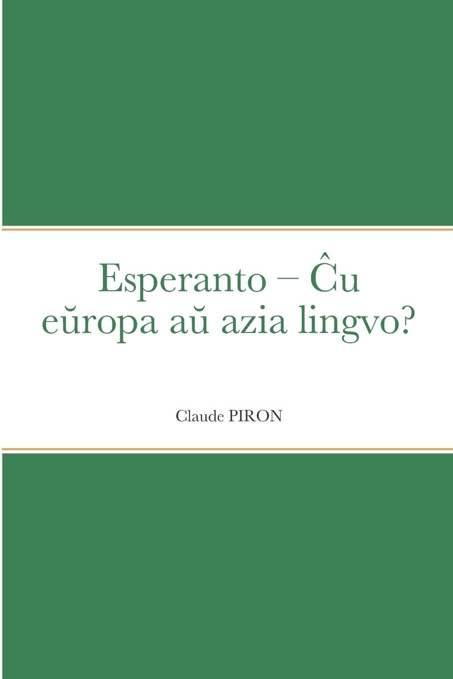 Vorderes Coverbild Esperanto - ¿u e¿ropa a¿ azia lingvo?