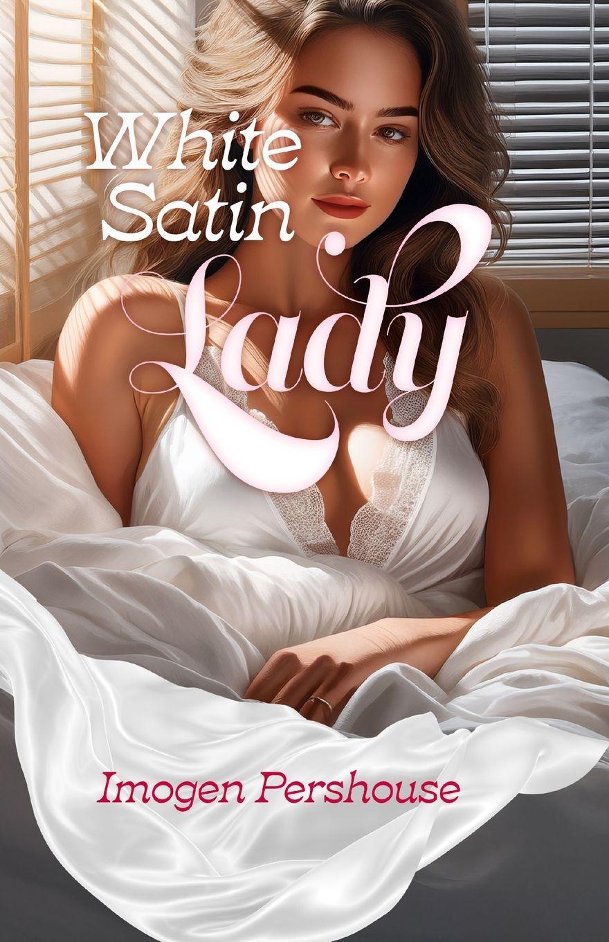Vorderes Coverbild White Satin Lady