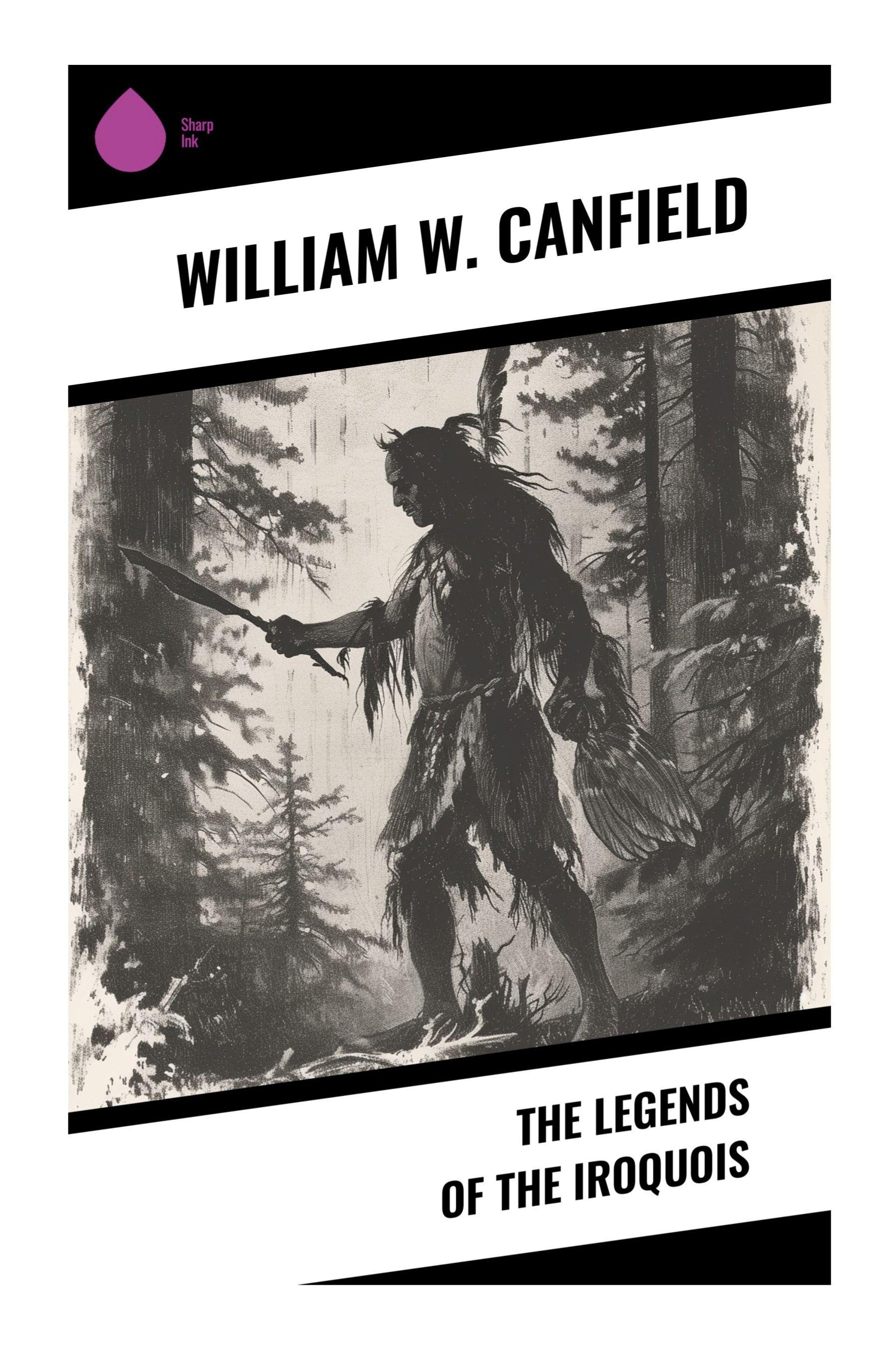 Vorderes Coverbild The Legends of the Iroquois