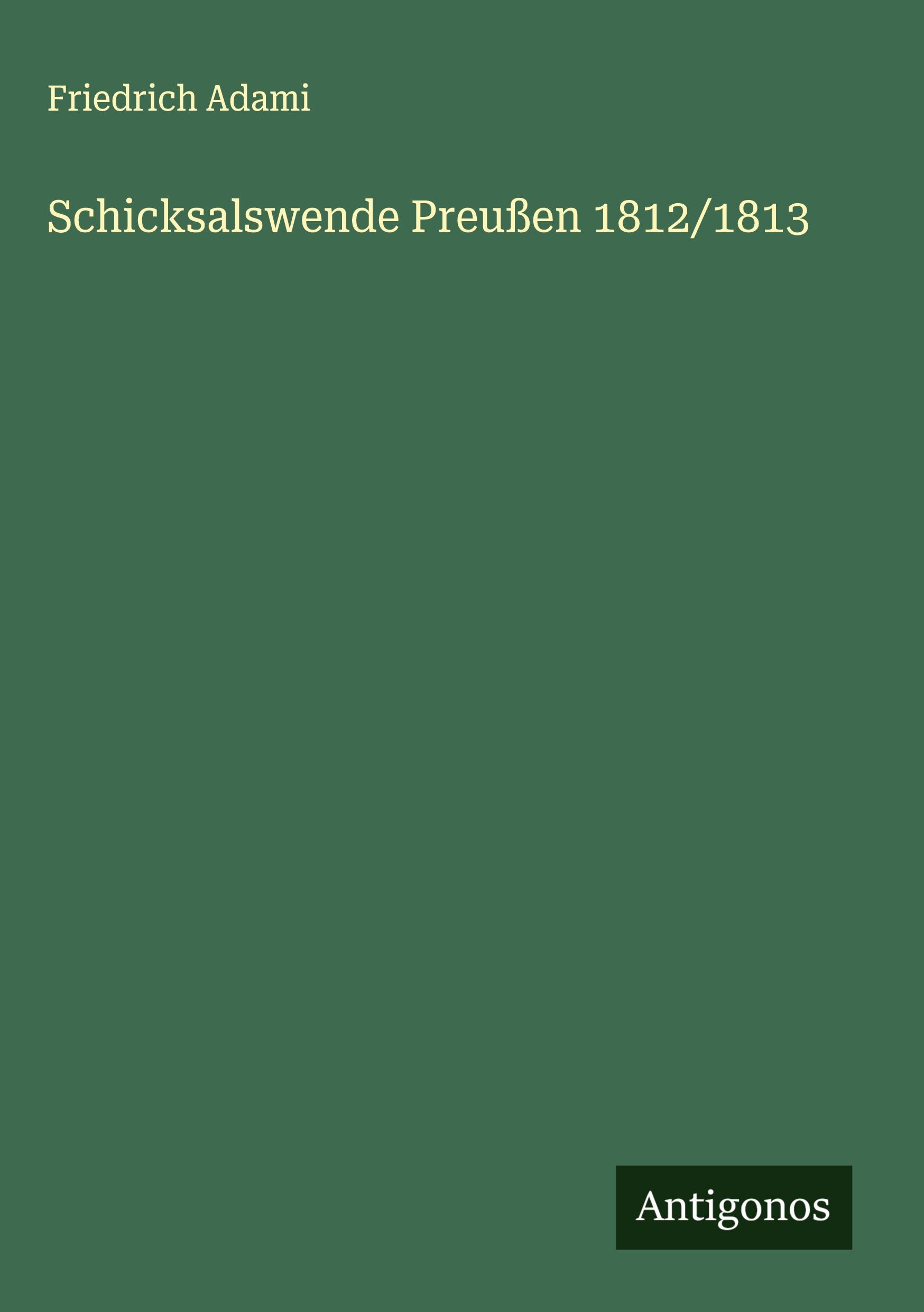 Vorderes Coverbild Schicksalswende Preußen 1812/1813