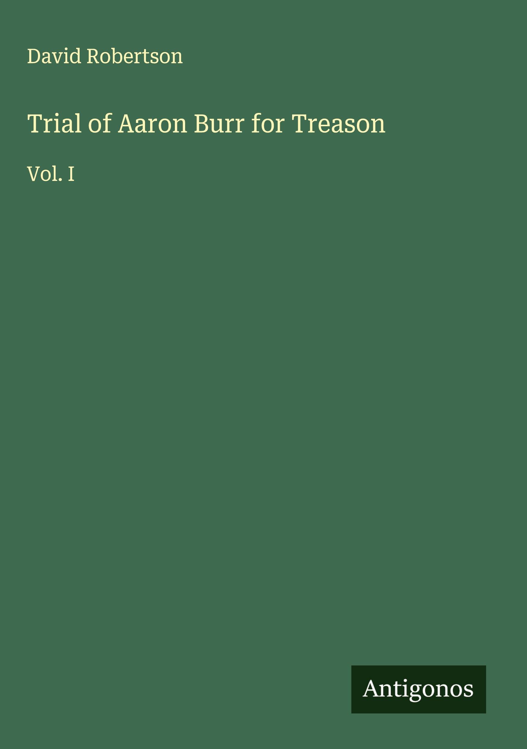 Vorderes Coverbild Trial of Aaron Burr for Treason