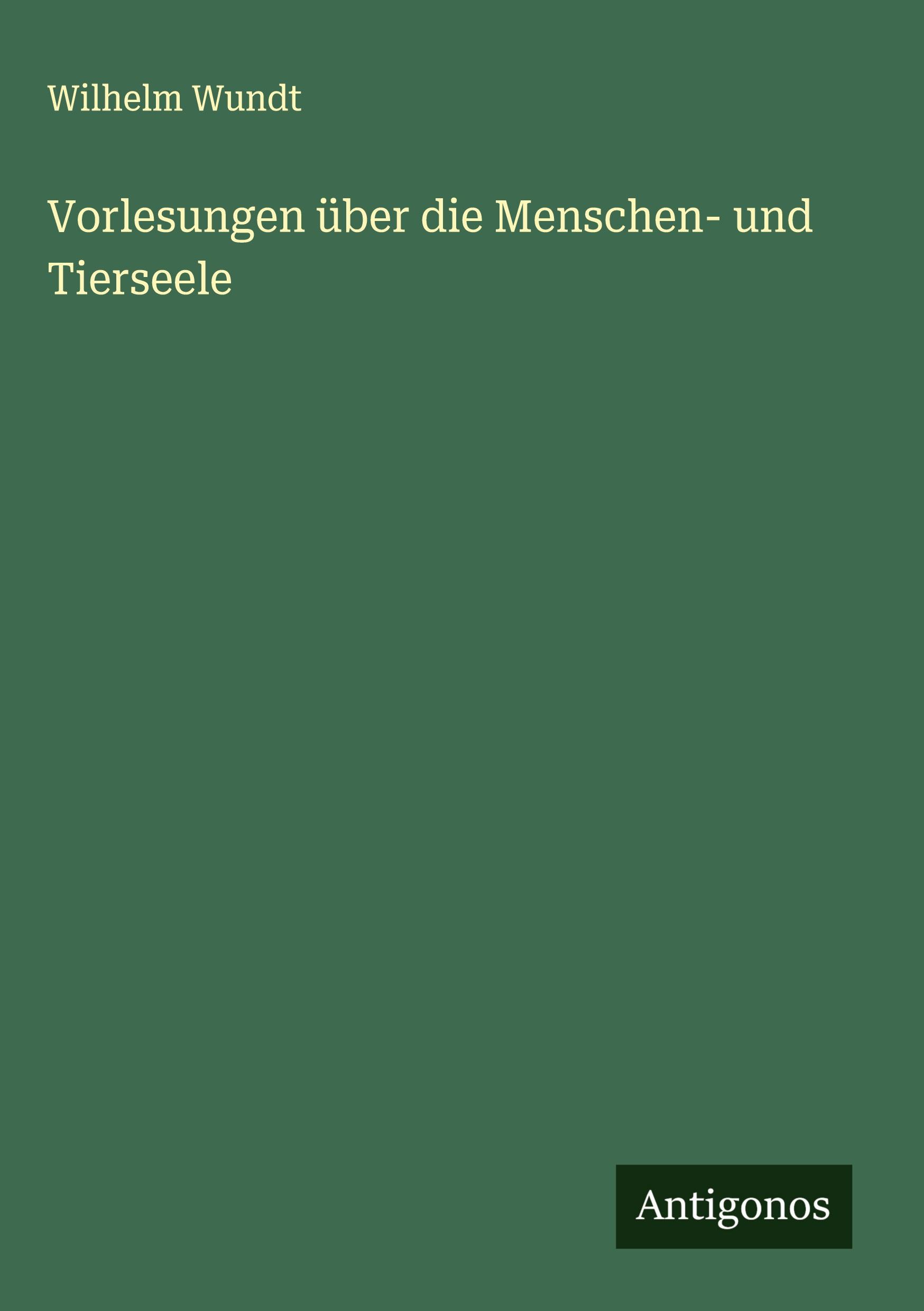 Vorderes Coverbild Vorlesungen über die Menschen- und Tierseele