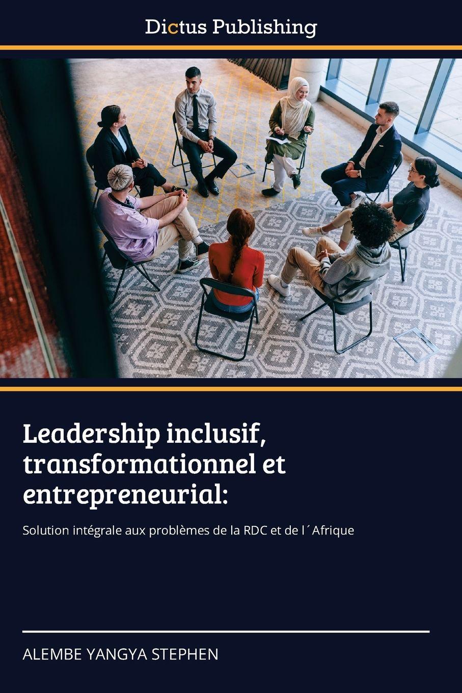 Vorderes Coverbild Leadership inclusif, transformationnel et entrepreneurial: