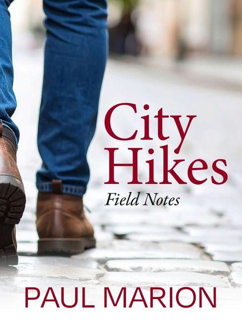 Vorderes Coverbild City Hikes: Field Notes