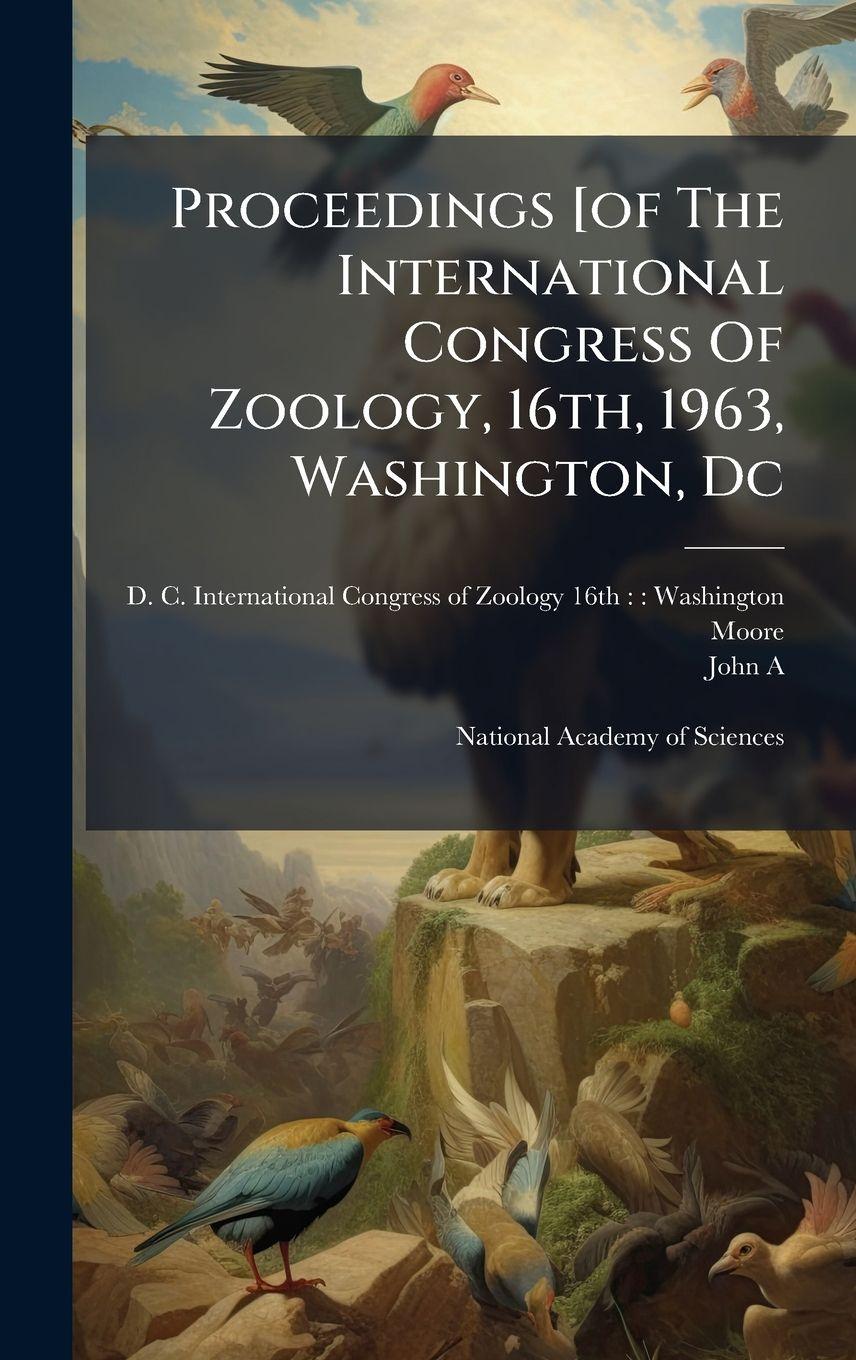 Vorderes Coverbild Proceedings [of The International Congress Of Zoology, 16th, 1963, Washington, Dc