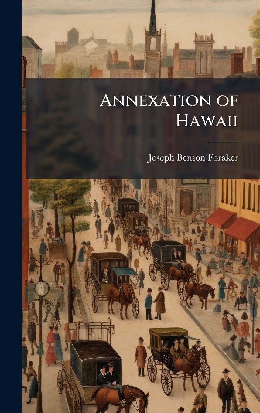 Vorderes Coverbild Annexation of Hawaii