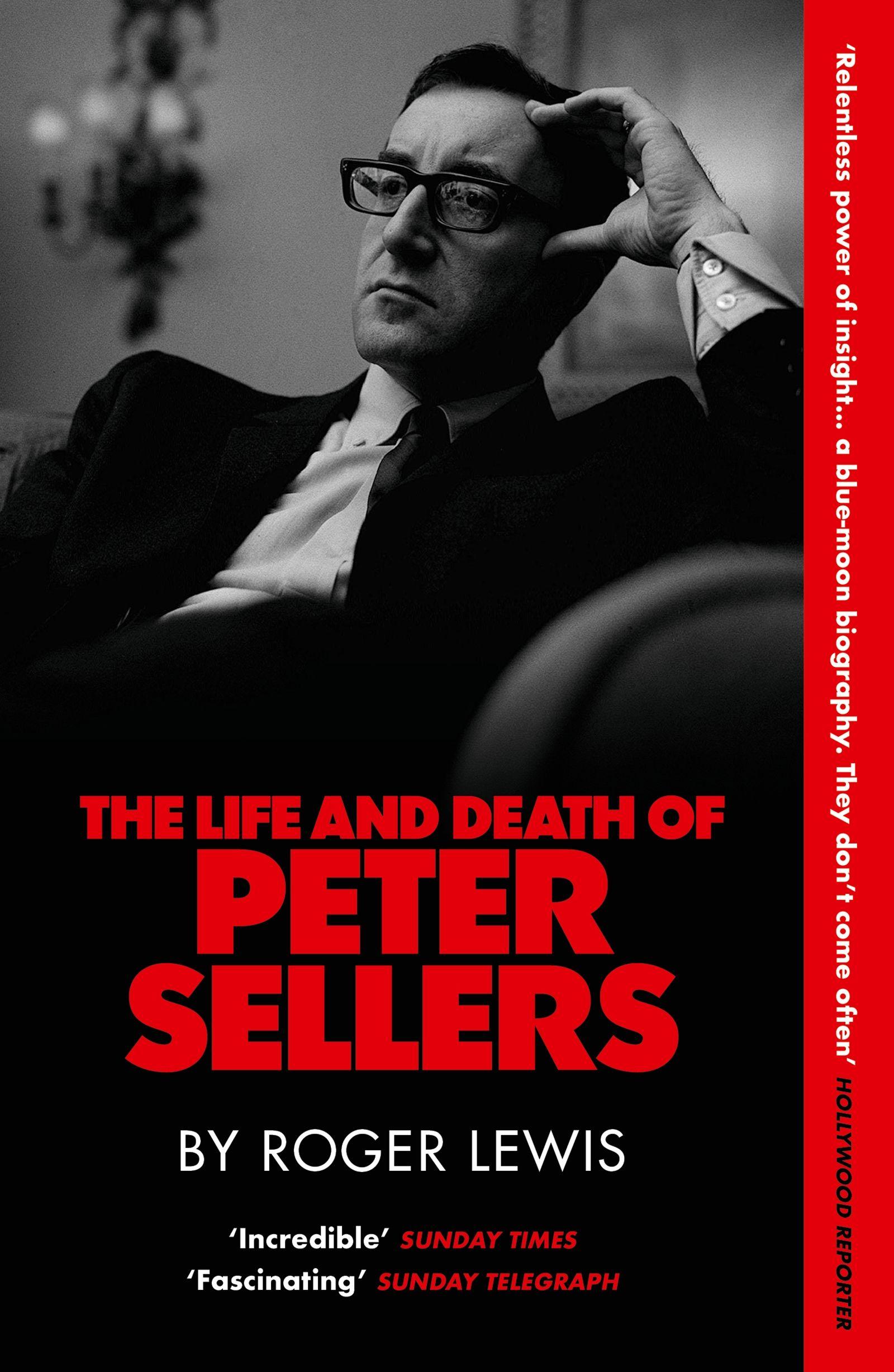 Vorderes Coverbild The Life and Death of Peter Sellers