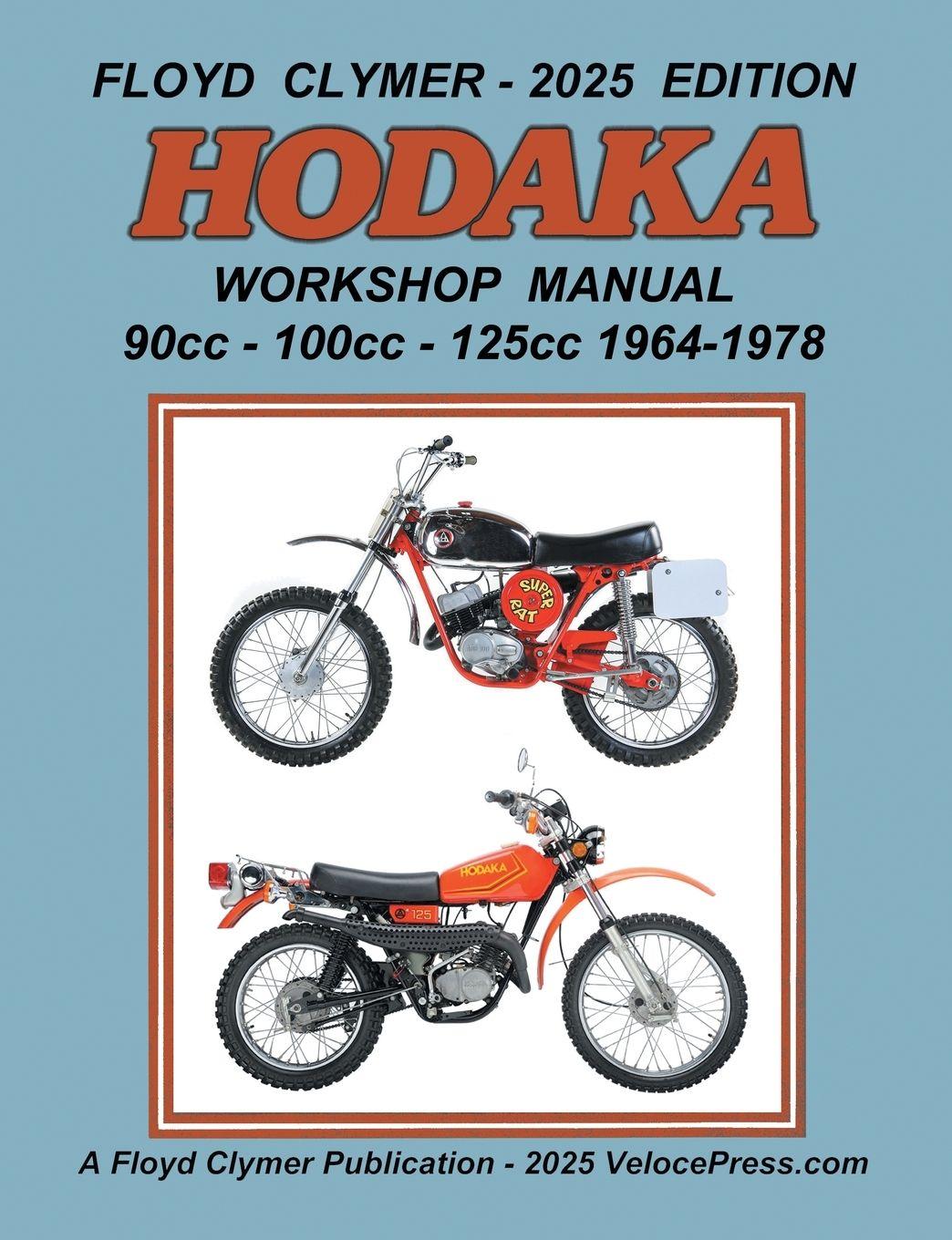 Vorderes Coverbild HODAKA 90cc - 100cc - 125cc WORKSHOP MANUAL 1964-1978