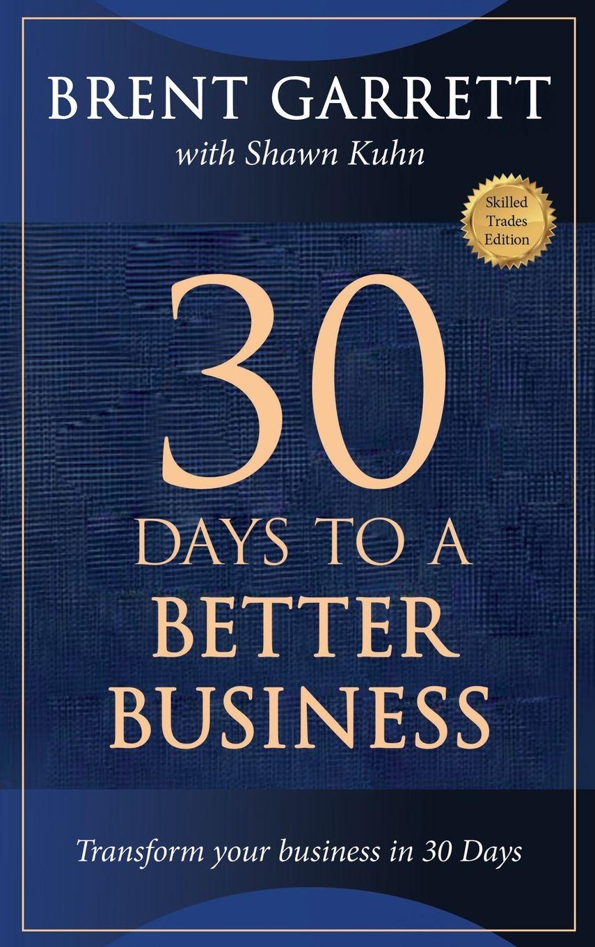 Vorderes Coverbild Thirty Days to a Better Business