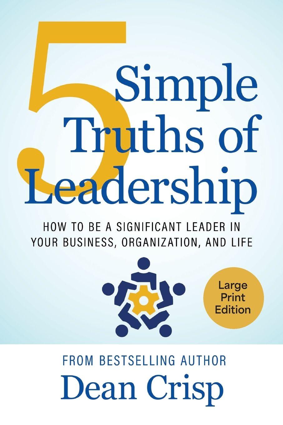 Vorderes Coverbild 5 Simple Truths of Leadership