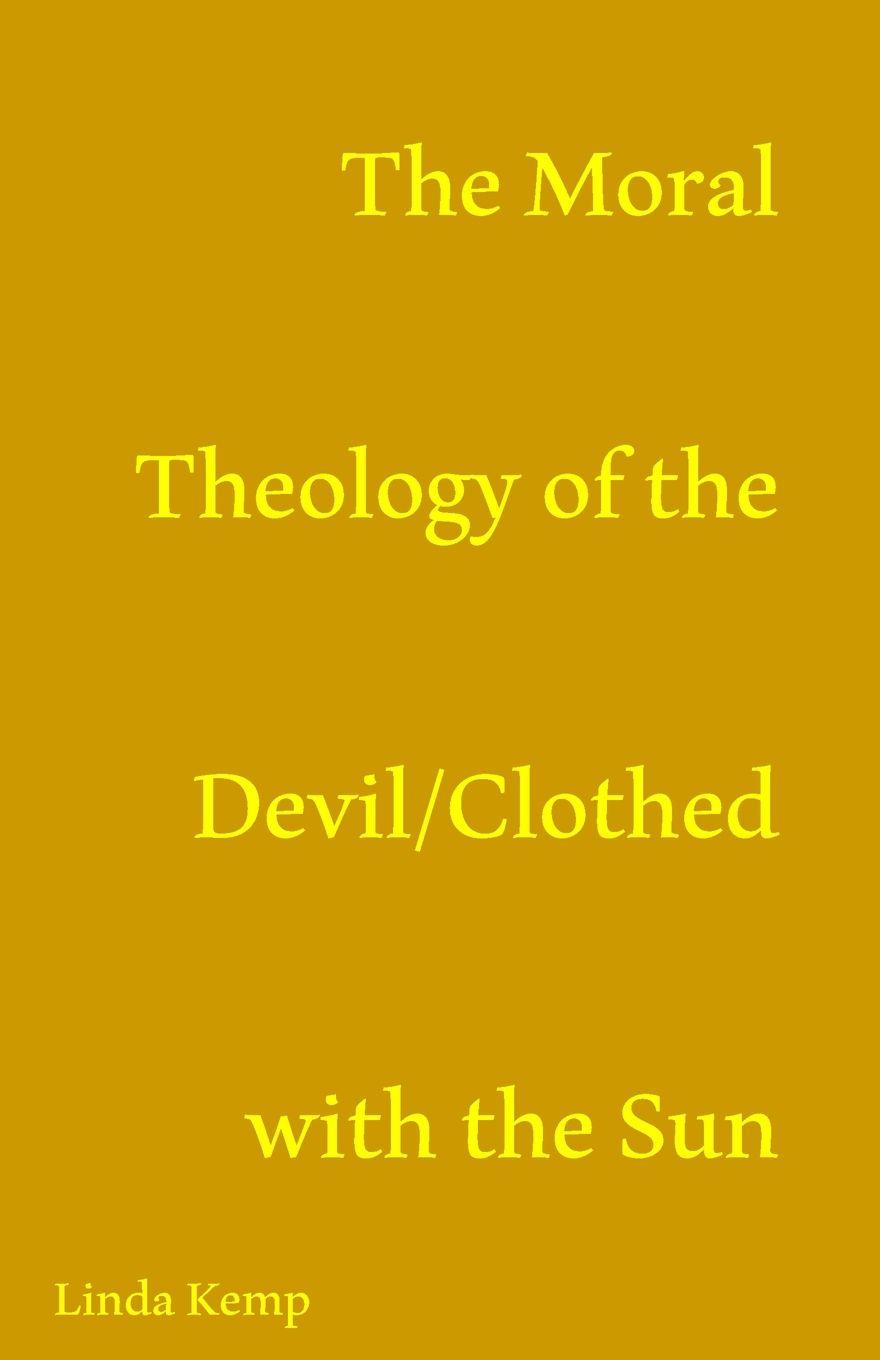 Vorderes Coverbild The Moral Theology of the Devil/ Clothed With The Sun
