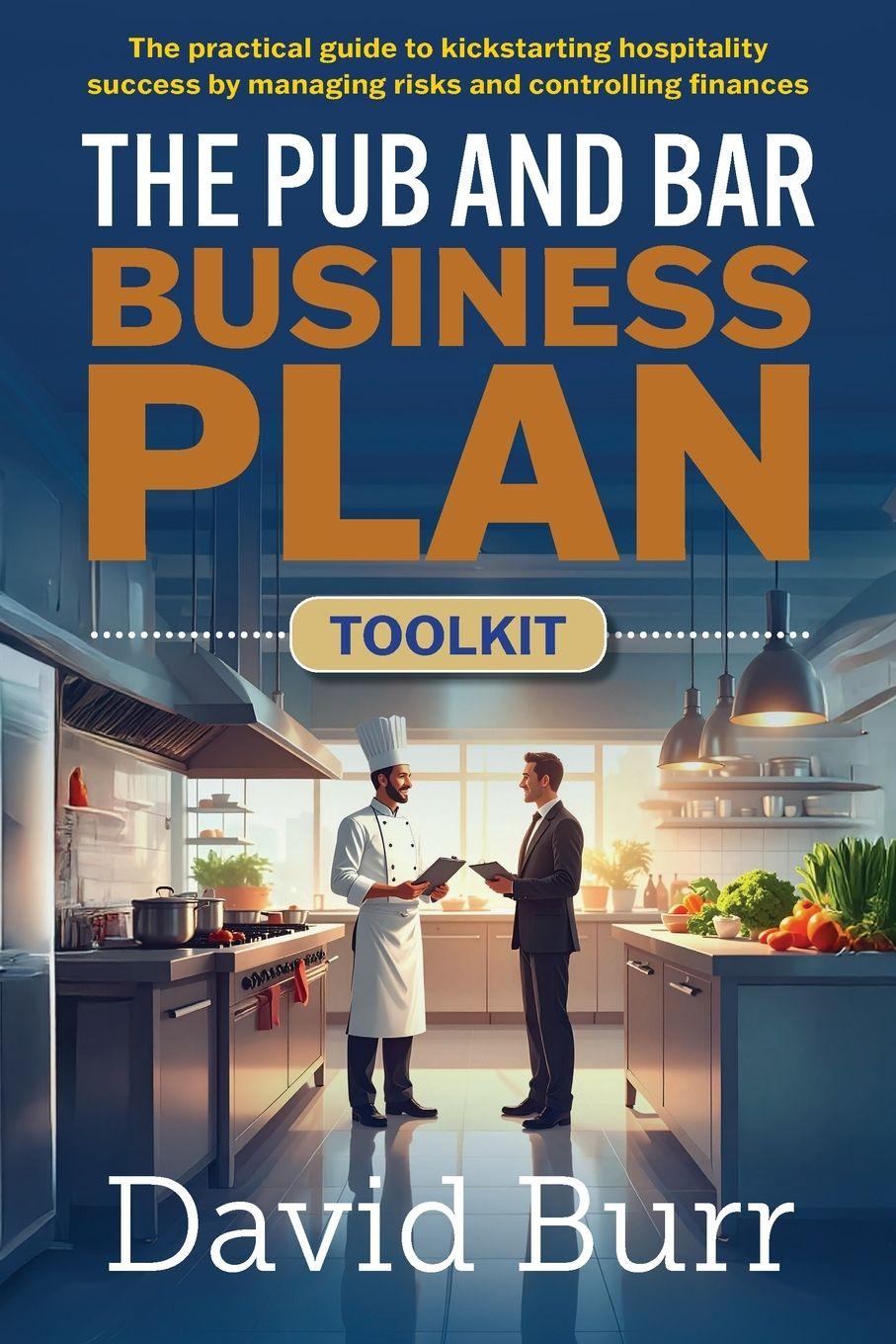Vorderes Coverbild The Pub and Bar Business Plan Toolkit