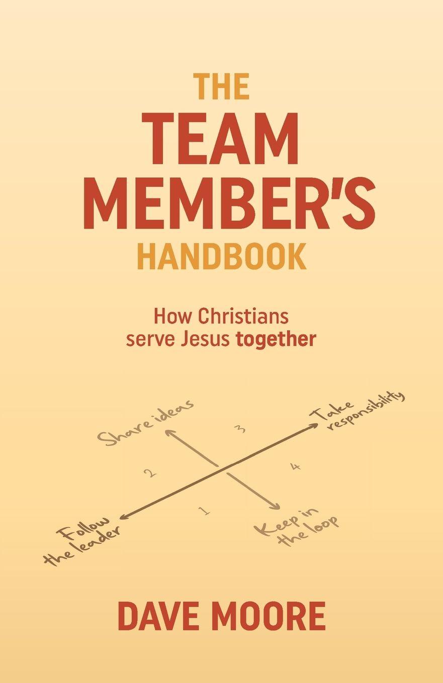 Vorderes Coverbild The Team Member's Handbook