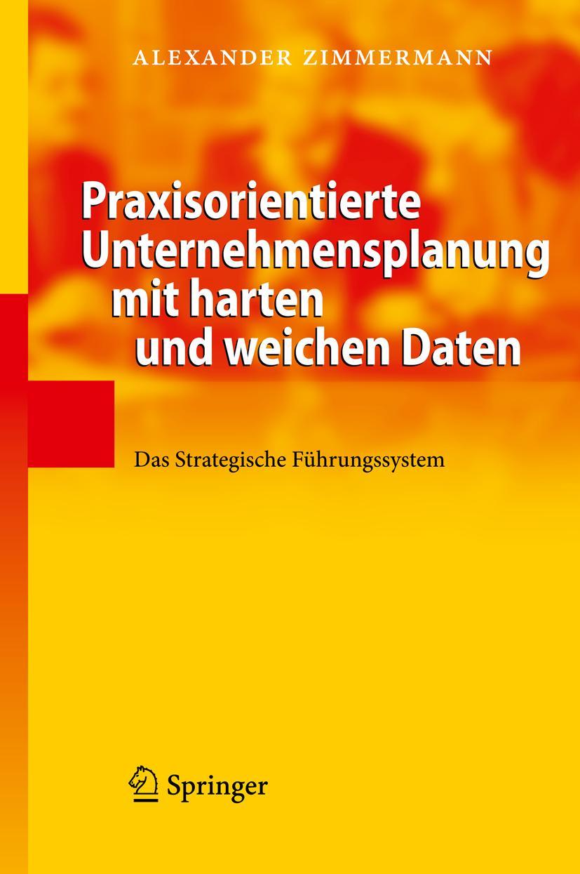 Vorderes Coverbild Praxisorientierte Unternehmensplanung mit harten und weichen Daten