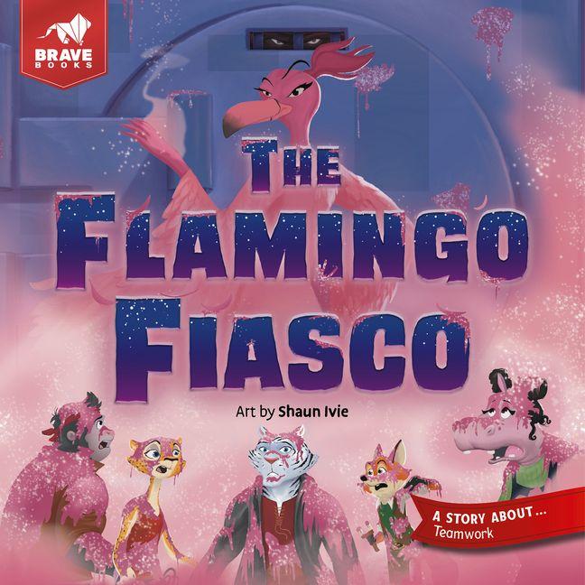 Vorderes Coverbild The Flamingo Fiasco
