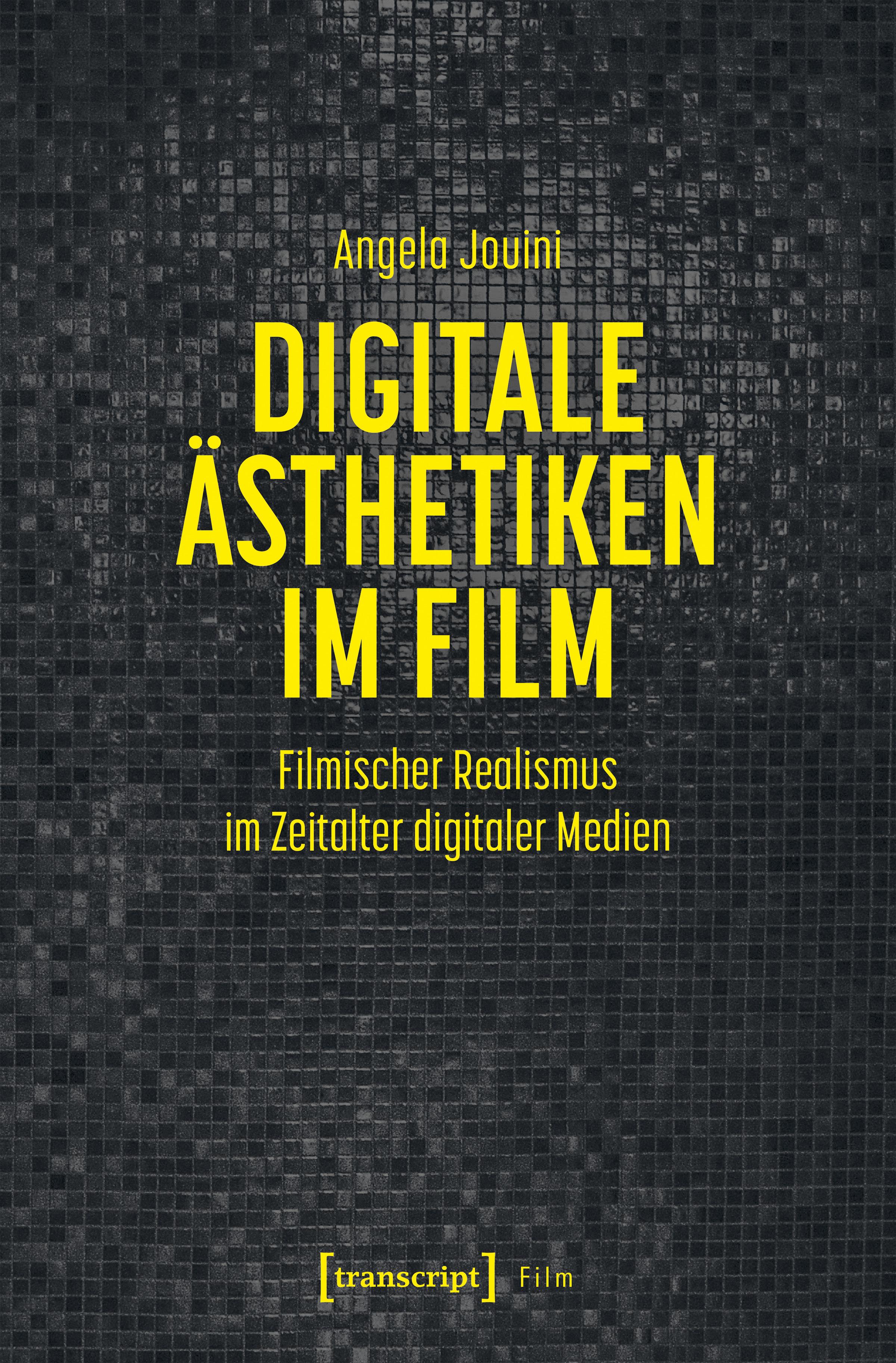 Vorderes Coverbild Digitale Ästhetiken im Film