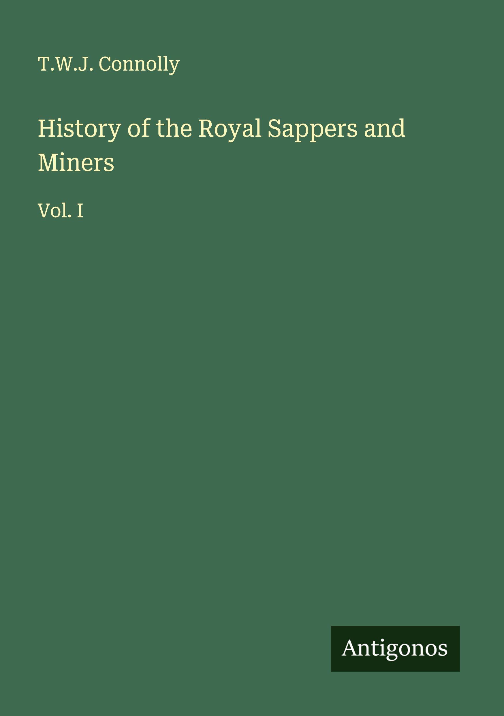 Vorderes Coverbild History of the Royal Sappers and Miners