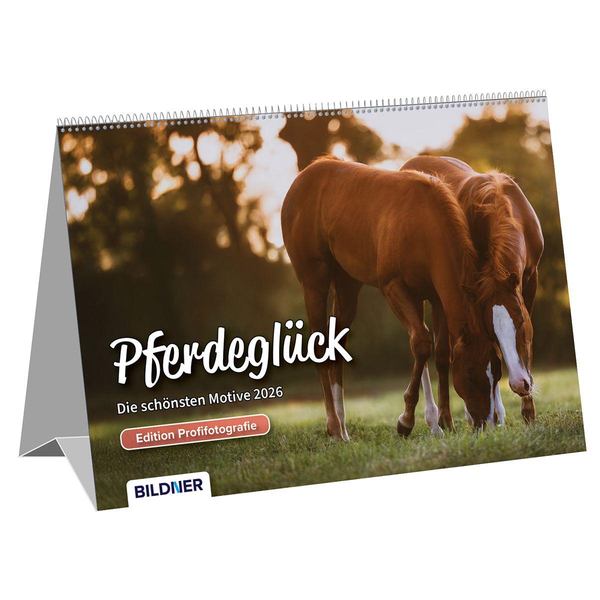 Vorderes Coverbild Pferde Kalender 2026 Pferdeglück! Die schönsten Pferdemotive und Aufnahmen 2026