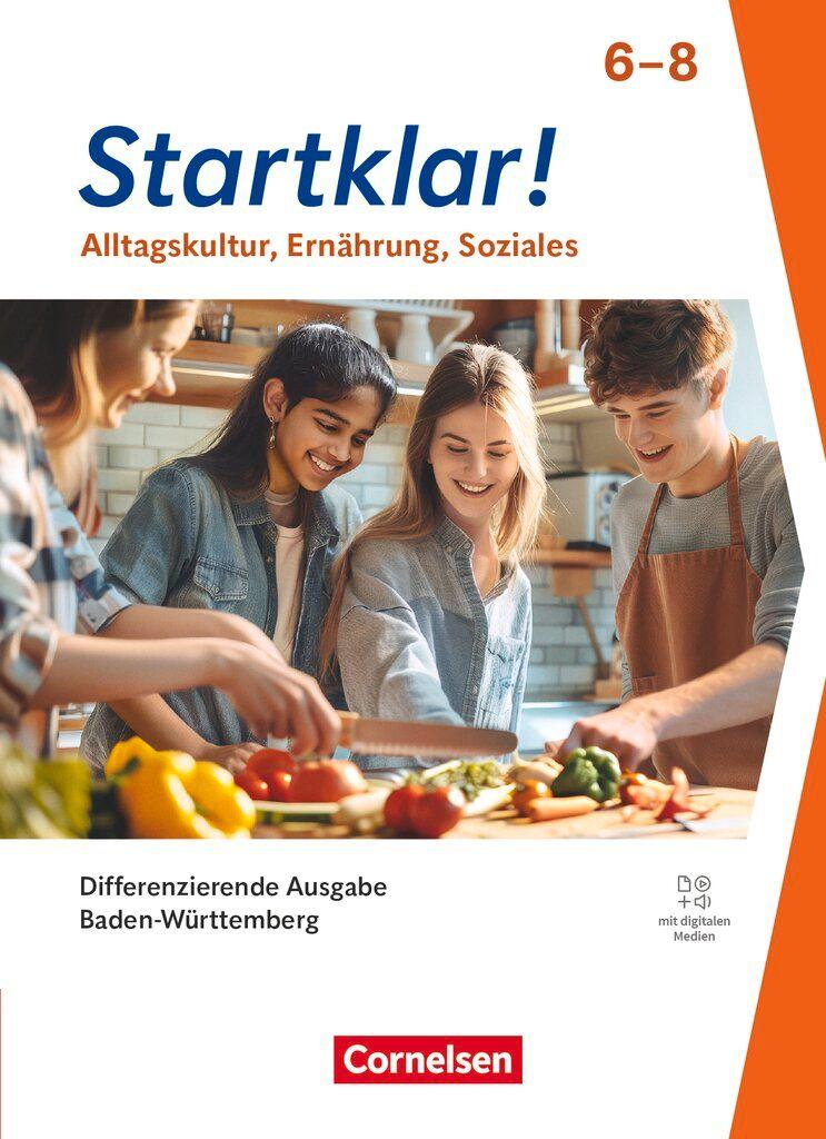 Vorderes Coverbild Startklar! - Alltagskultur, Ernährung, Soziales - Differenzierende Ausgabe Baden-Württemberg ab 2026 - 6.-8. Schuljahr