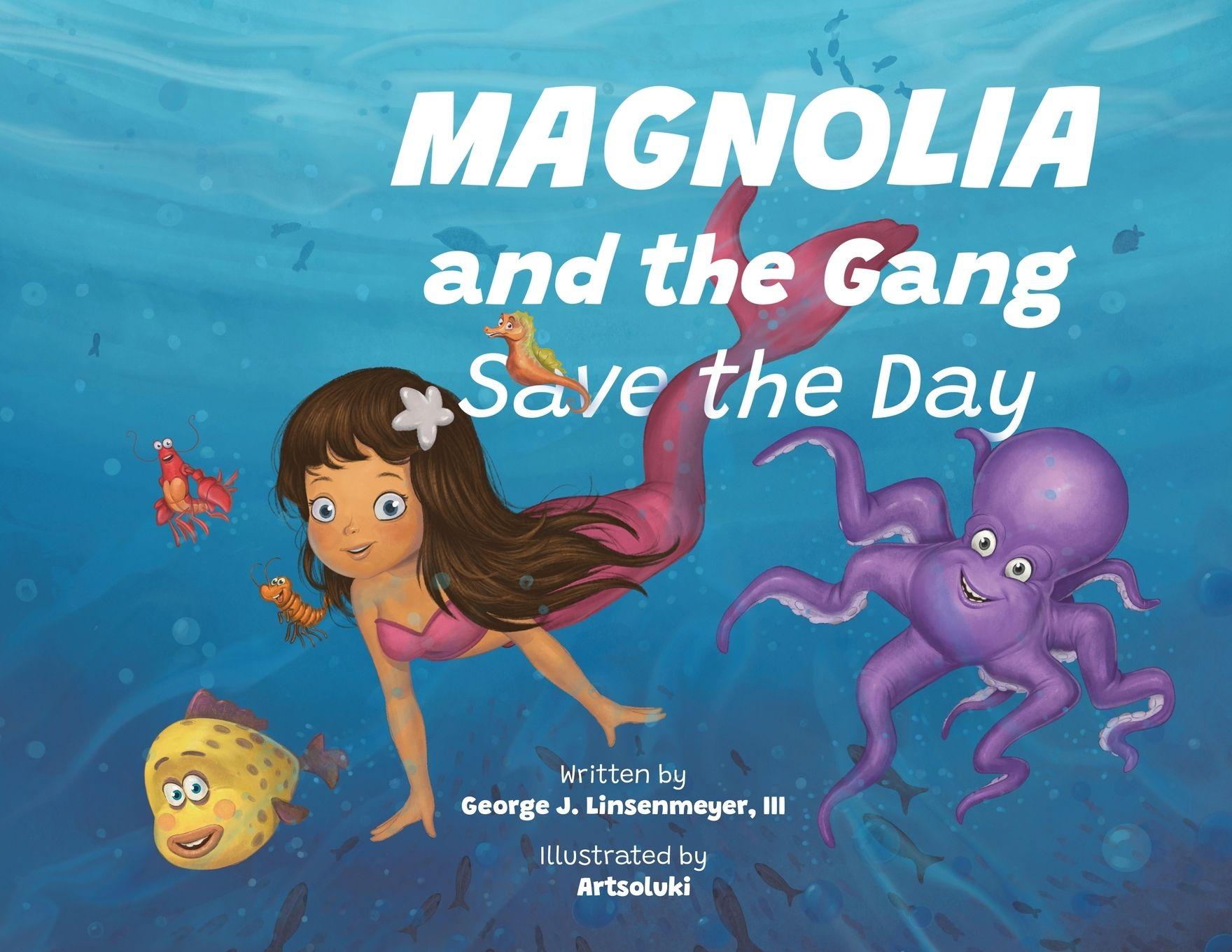 Vorderes Coverbild Magnolia and the Gang Save the Day