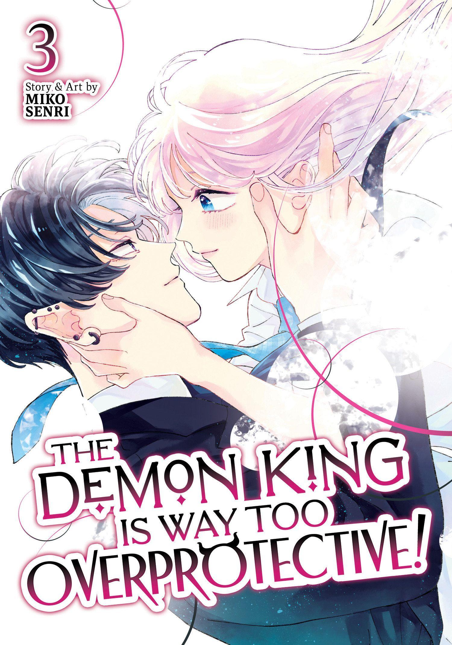 Vorderes Coverbild The Demon King Is Way Too Overprotective! Vol. 3