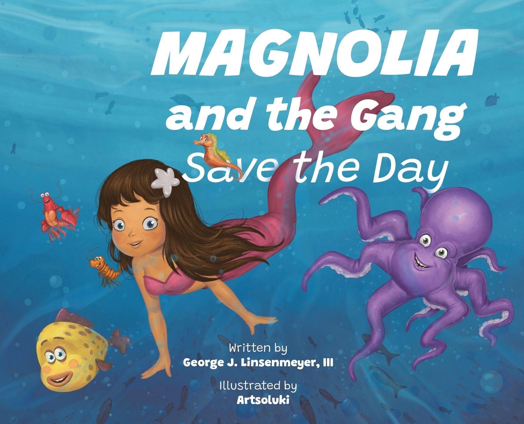 Vorderes Coverbild Magnolia and the Gang Save the Day