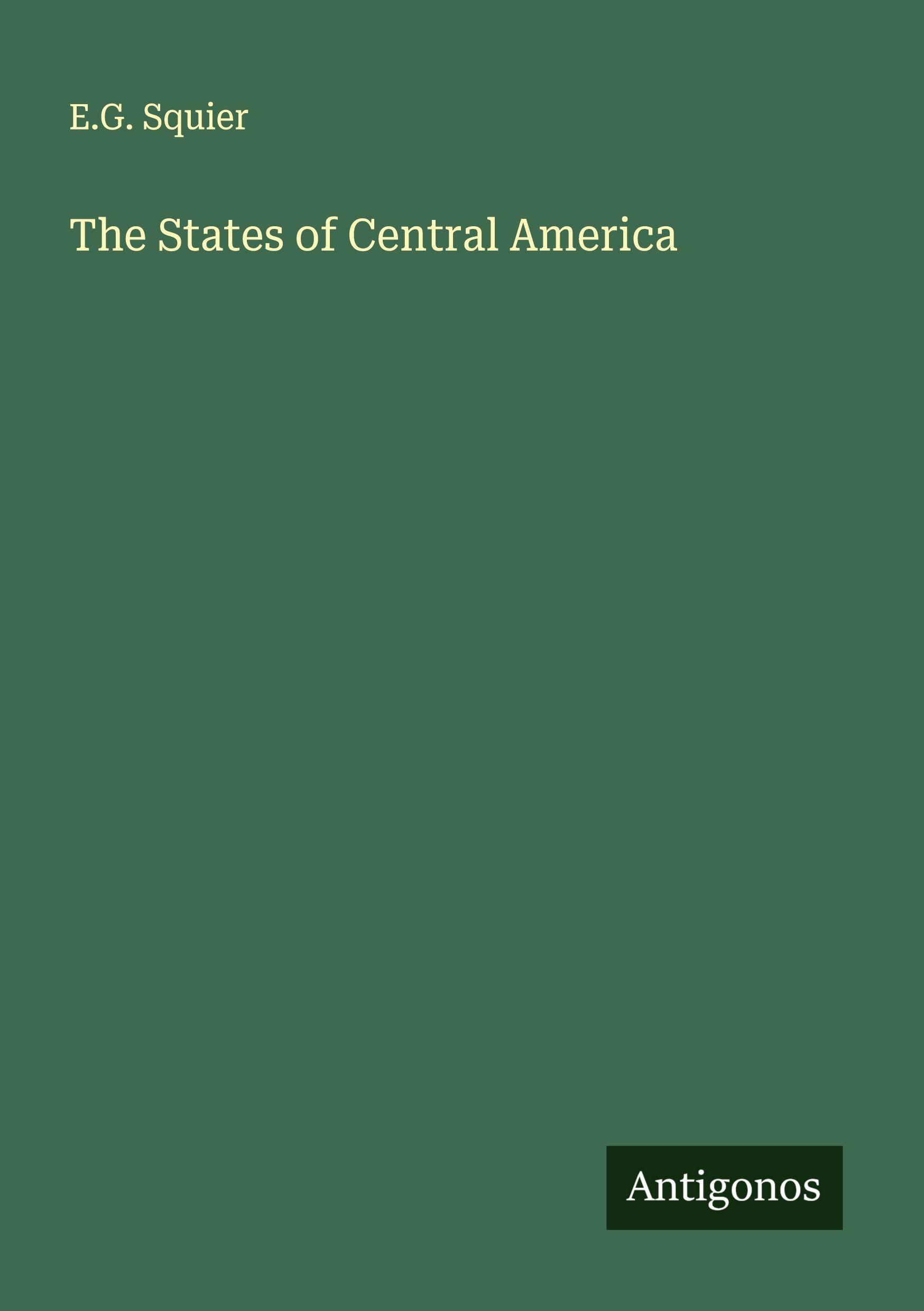 Vorderes Coverbild The States of Central America