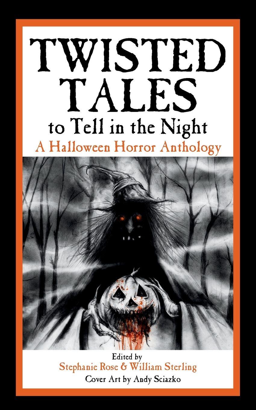 Vorderes Coverbild Twisted Tales to Tell in the Night