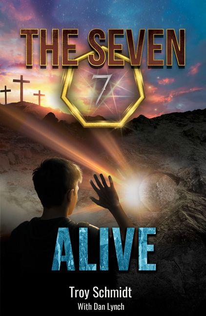 Vorderes Coverbild Seven: Alive (Book 7 in the Series)