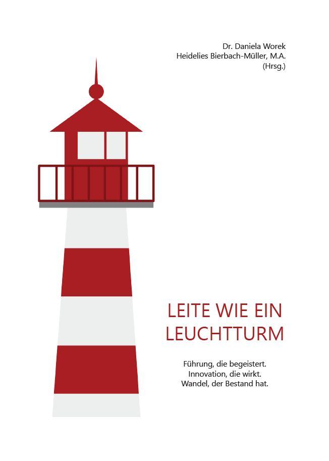 Vorderes Coverbild Leite wie ein Leuchtturm