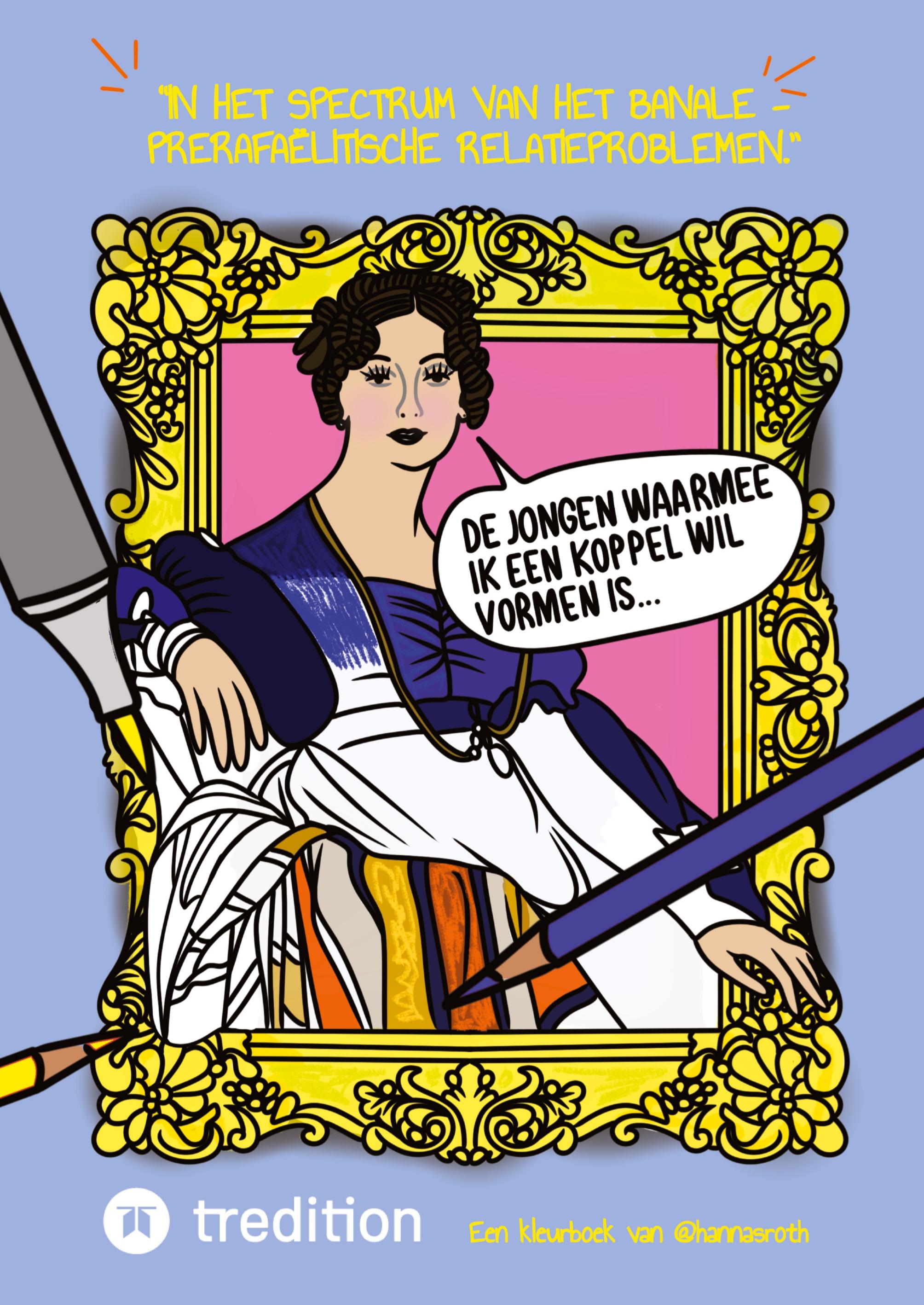 Vorderes Coverbild "In het spectrum van het banale-   Prerafaëlitische relatieproblemen." Reality TV Kleurboek