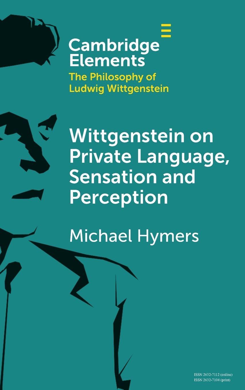 Vorderes Coverbild Wittgenstein on Private Language, Sensation and Perception