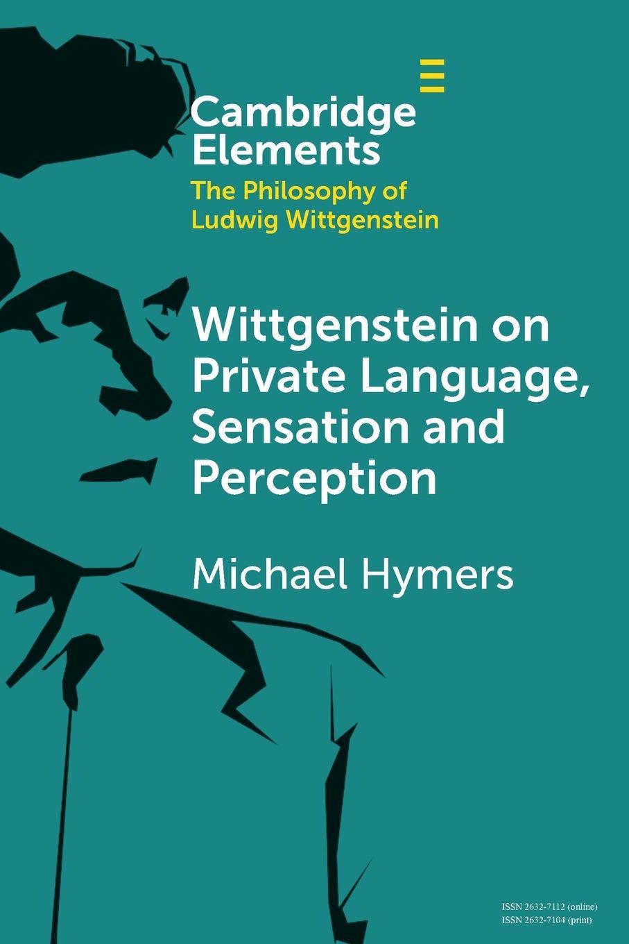 Vorderes Coverbild Wittgenstein on Private Language, Sensation and Perception