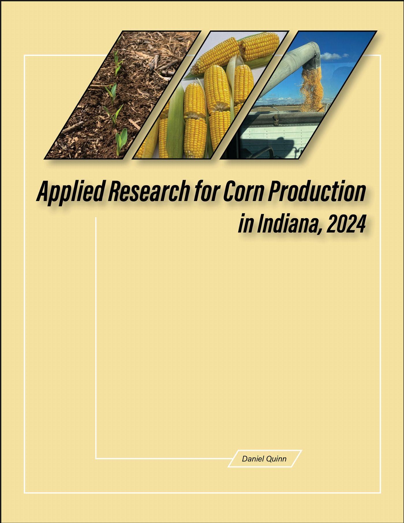Vorderes Coverbild Applied Research for Corn Production in Indiana, 2024